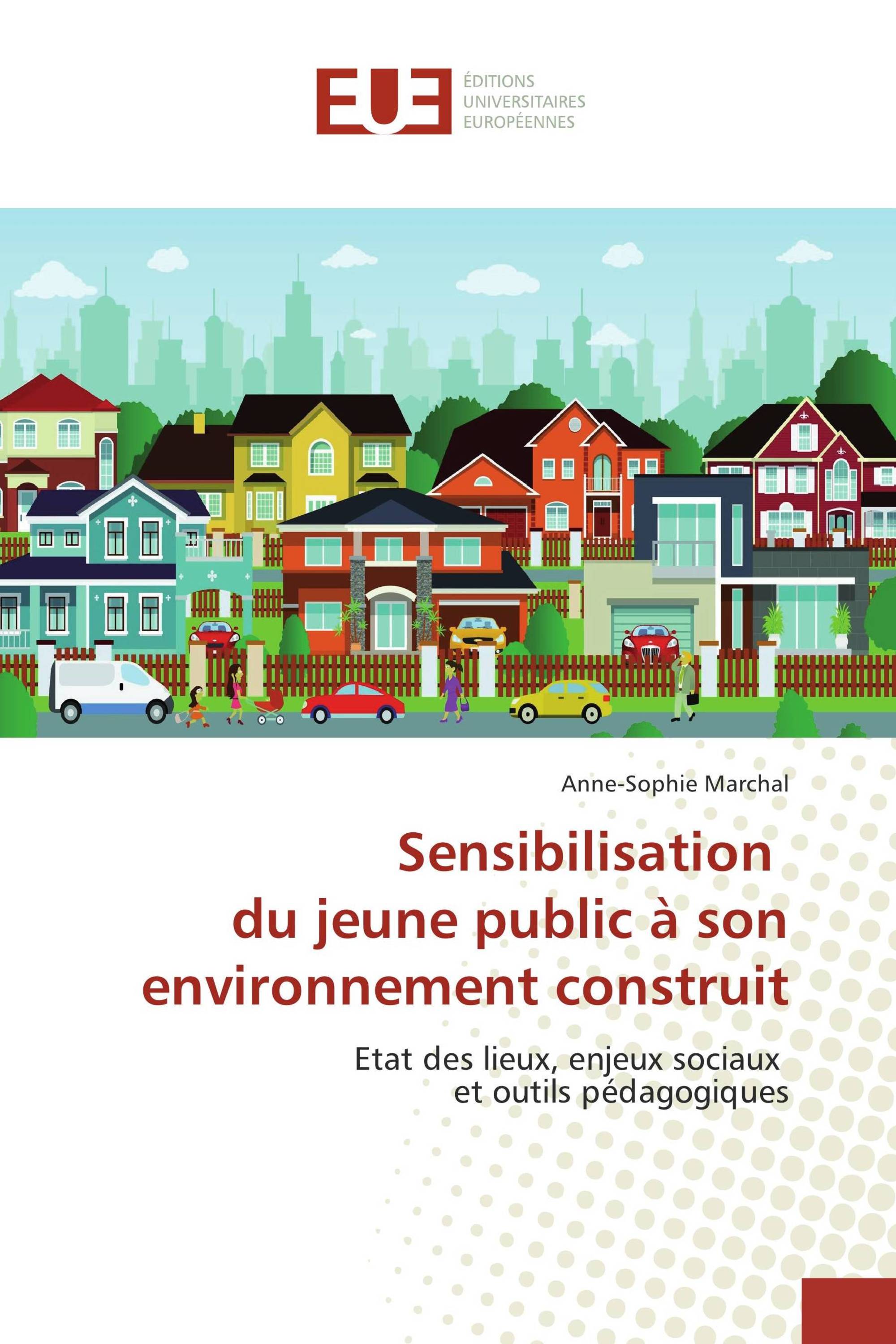 Sensibilisation du jeune public à son environnement construit