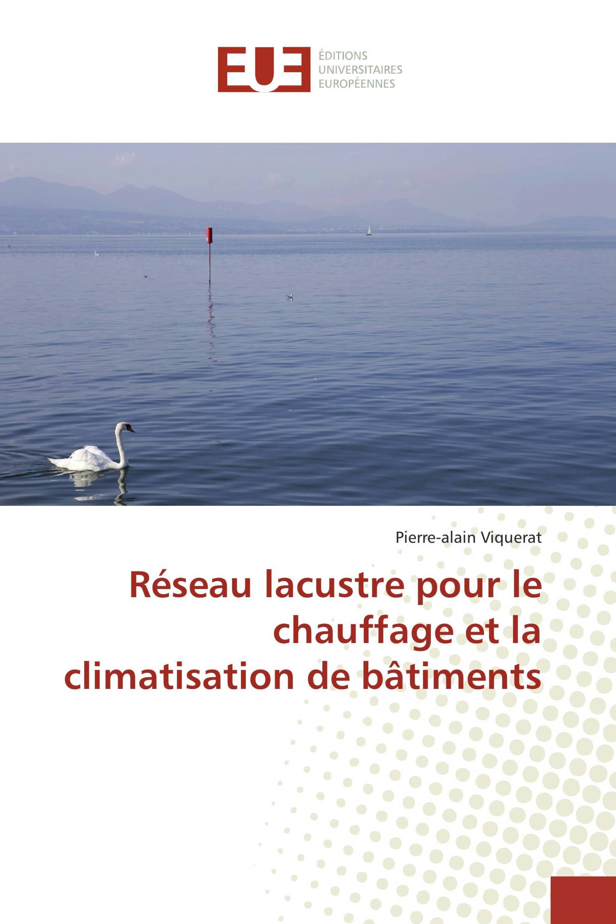 Réseau lacustre pour le chauffage et la climatisation de bâtiments