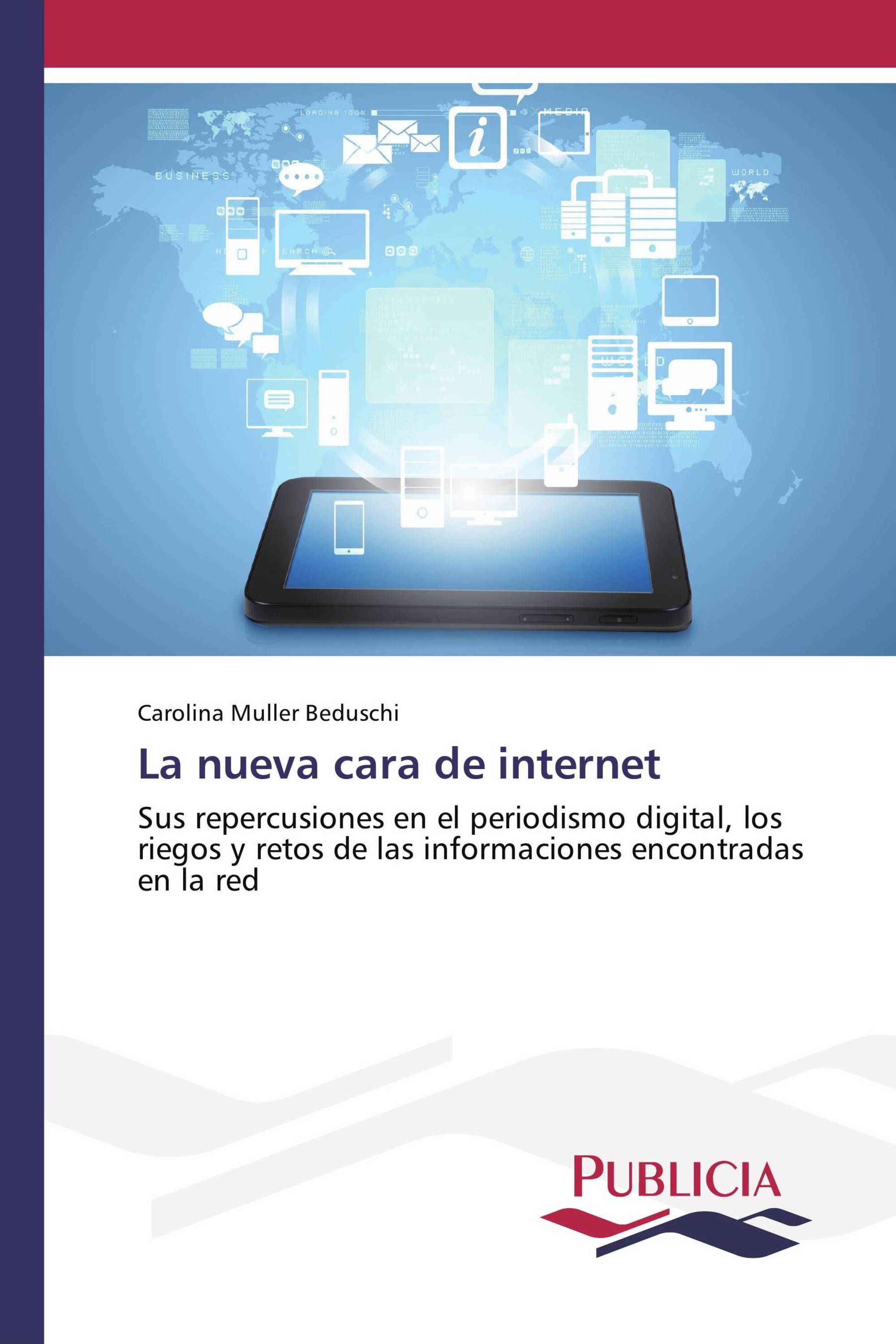 La nueva cara de internet