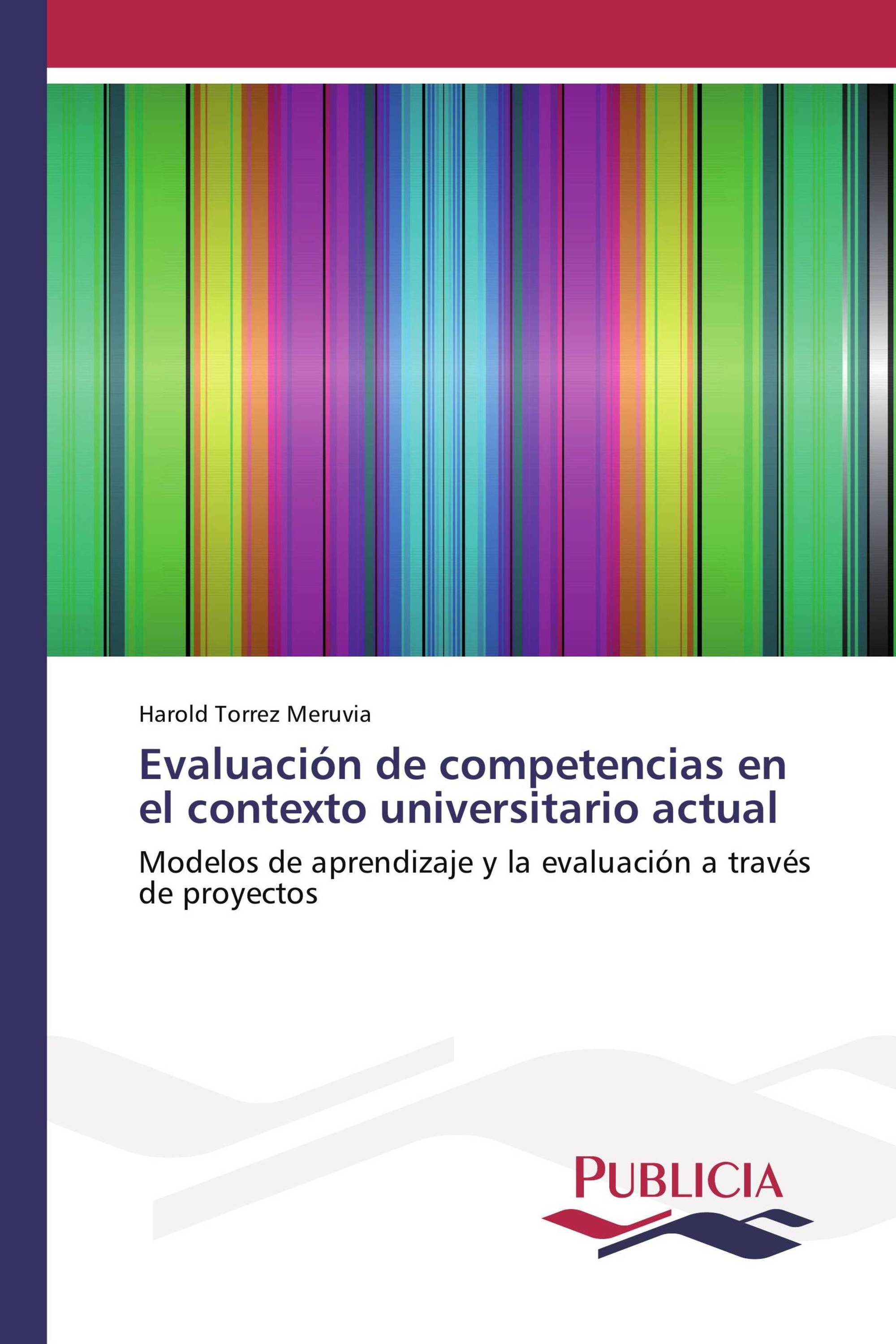 Evaluación de competencias en el contexto universitario actual