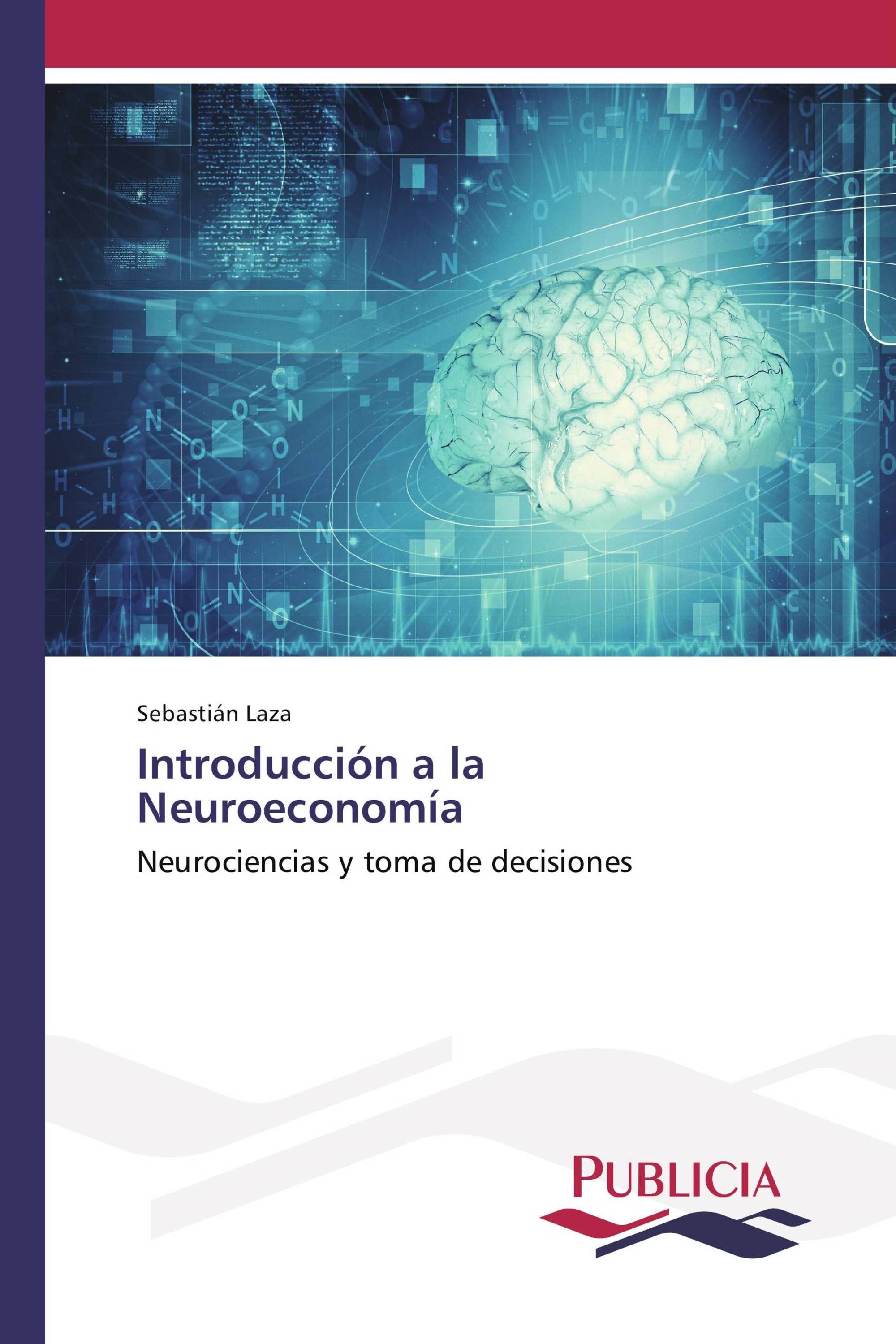 Introducción a la Neuroeconomía