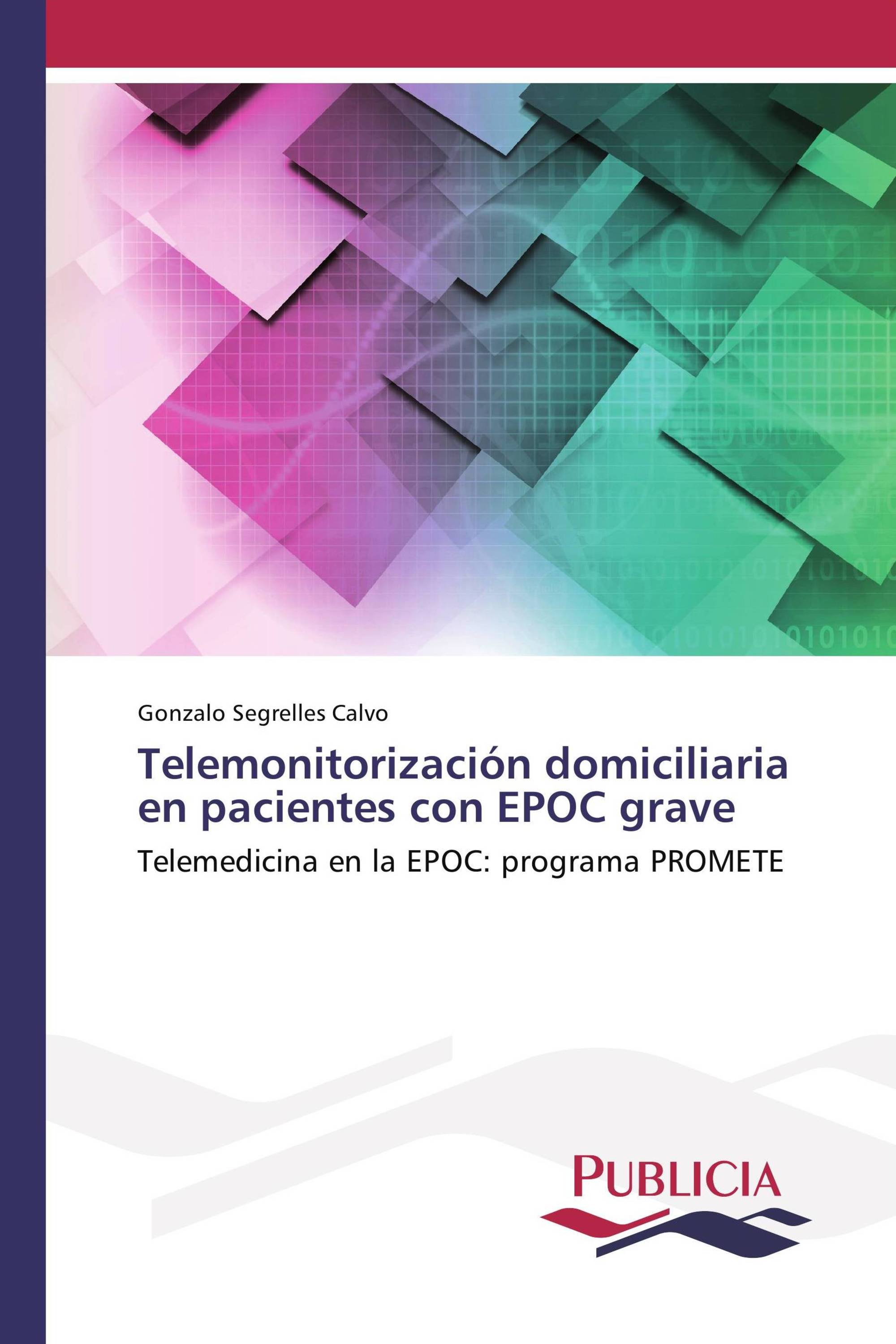 Telemonitorización domiciliaria en pacientes con EPOC grave