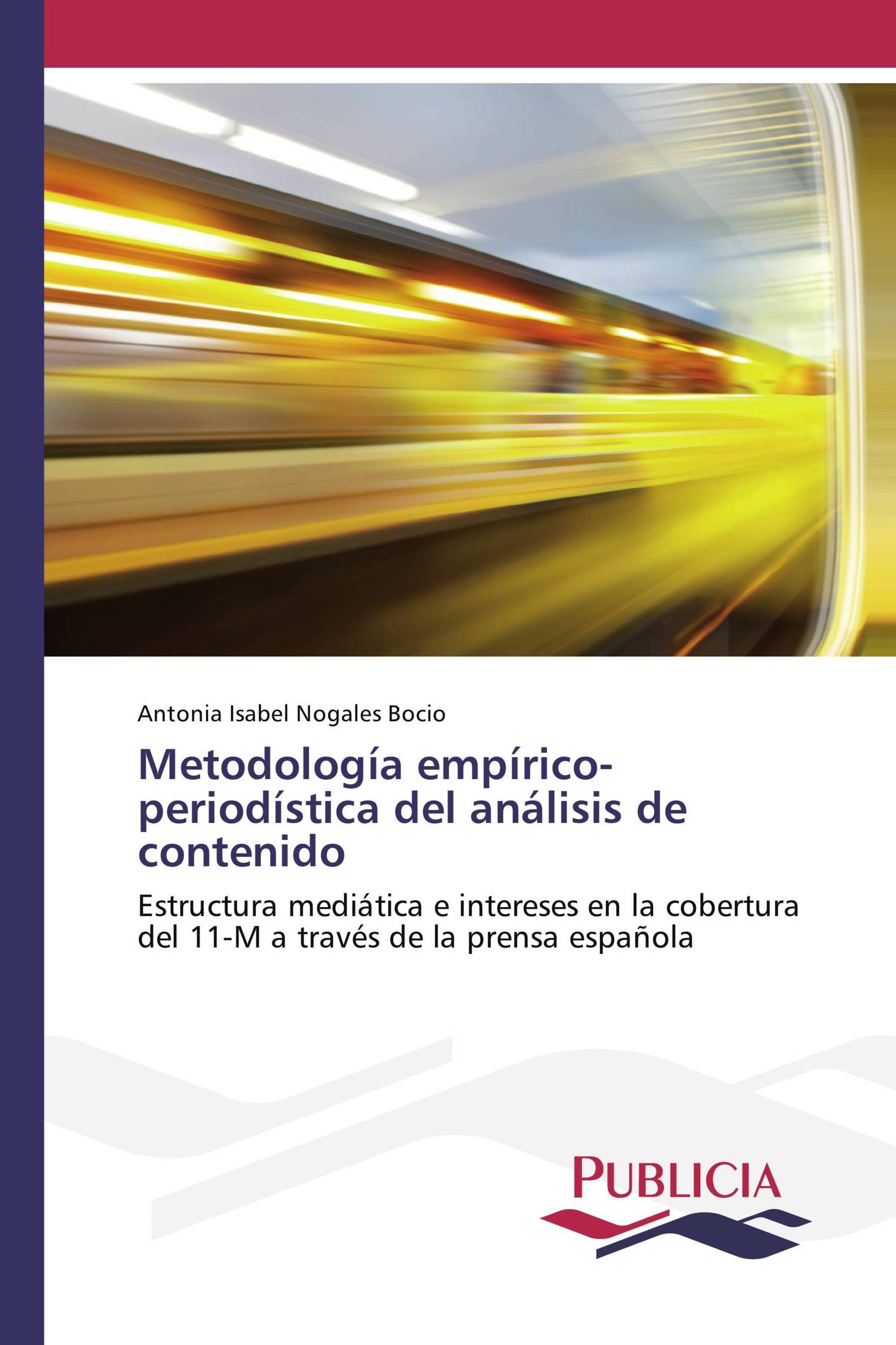 Metodología empírico-periodística del análisis de contenido