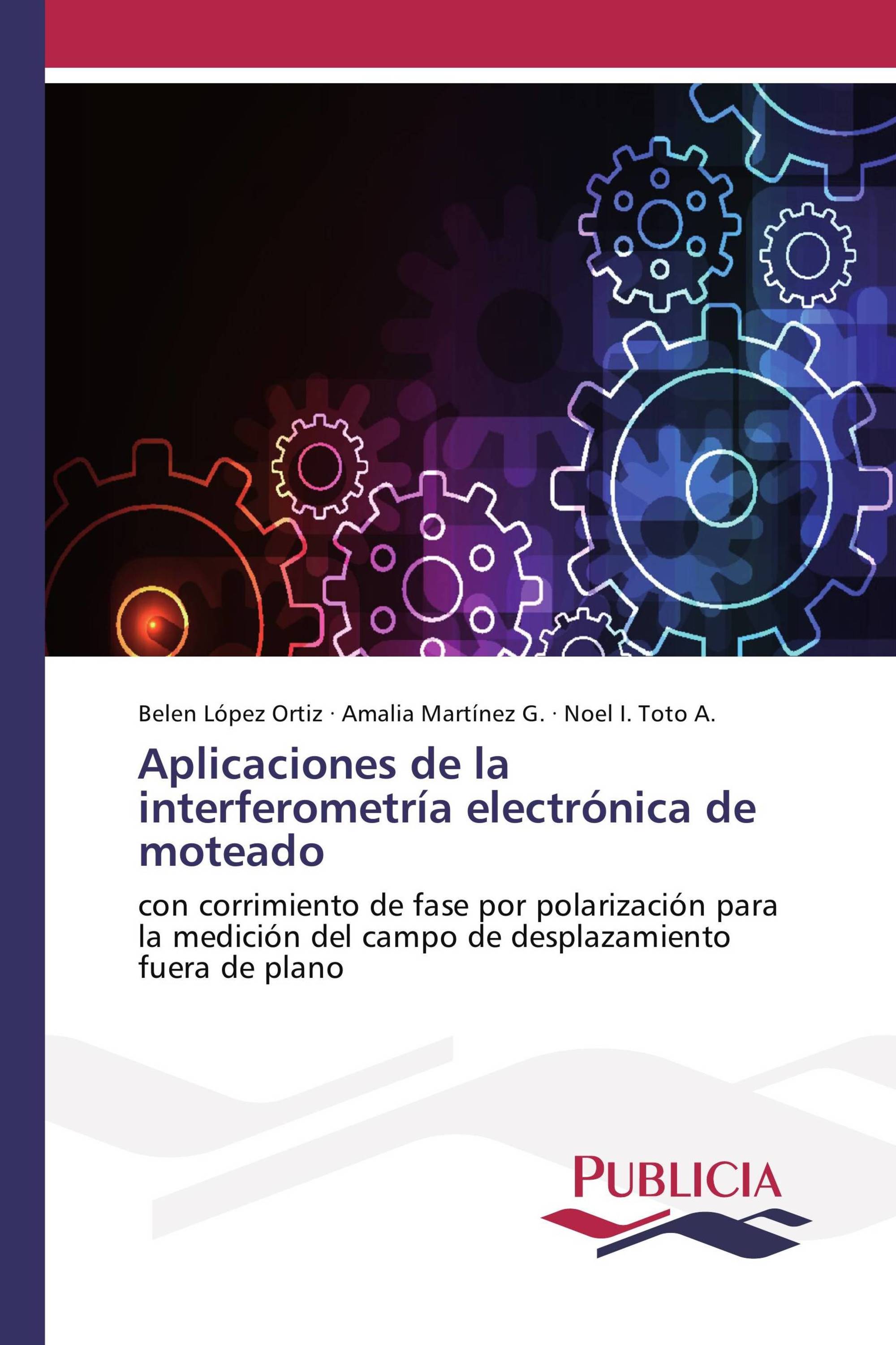 Aplicaciones de la interferometría electrónica de moteado