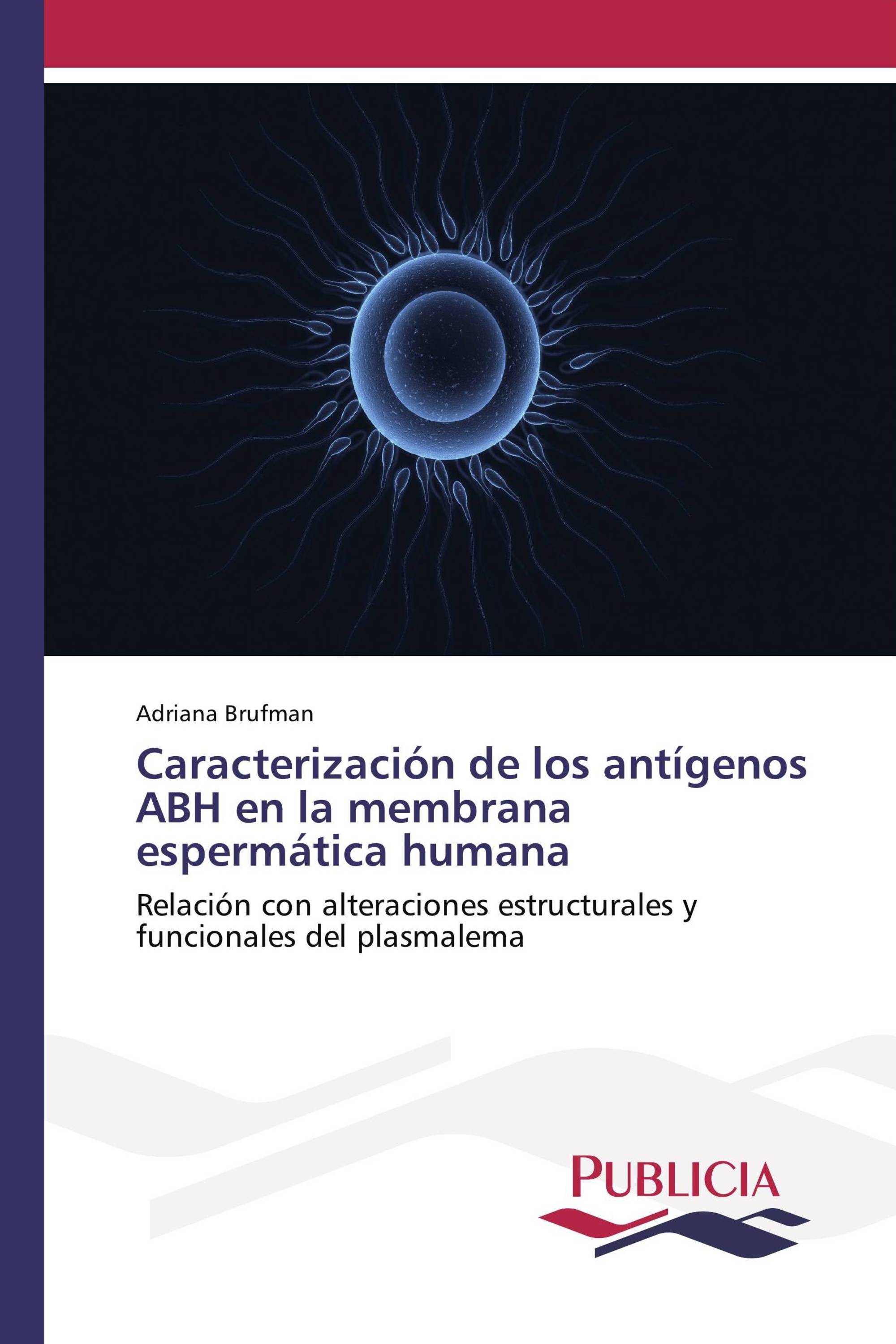 Caracterización de los antígenos ABH en la membrana espermática humana