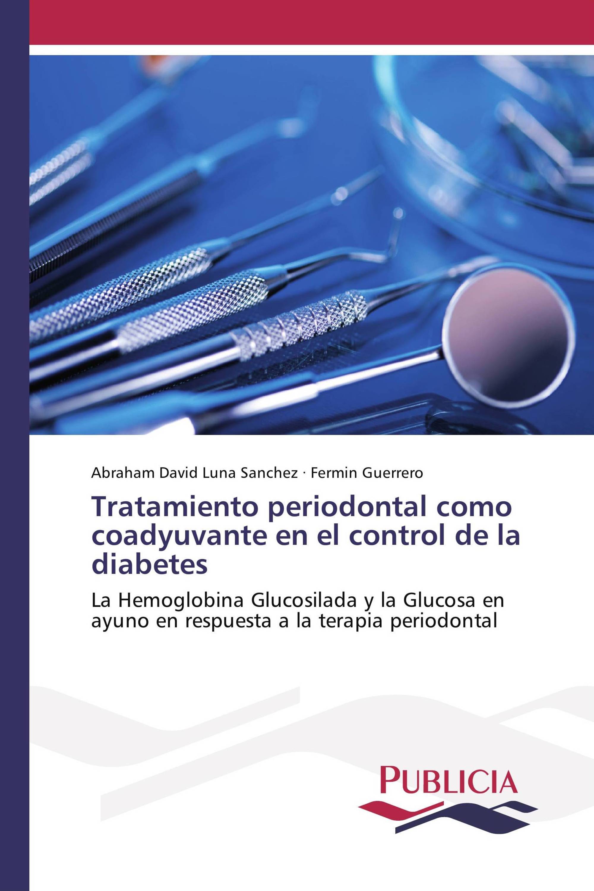 Tratamiento periodontal como coadyuvante en el control de la diabetes