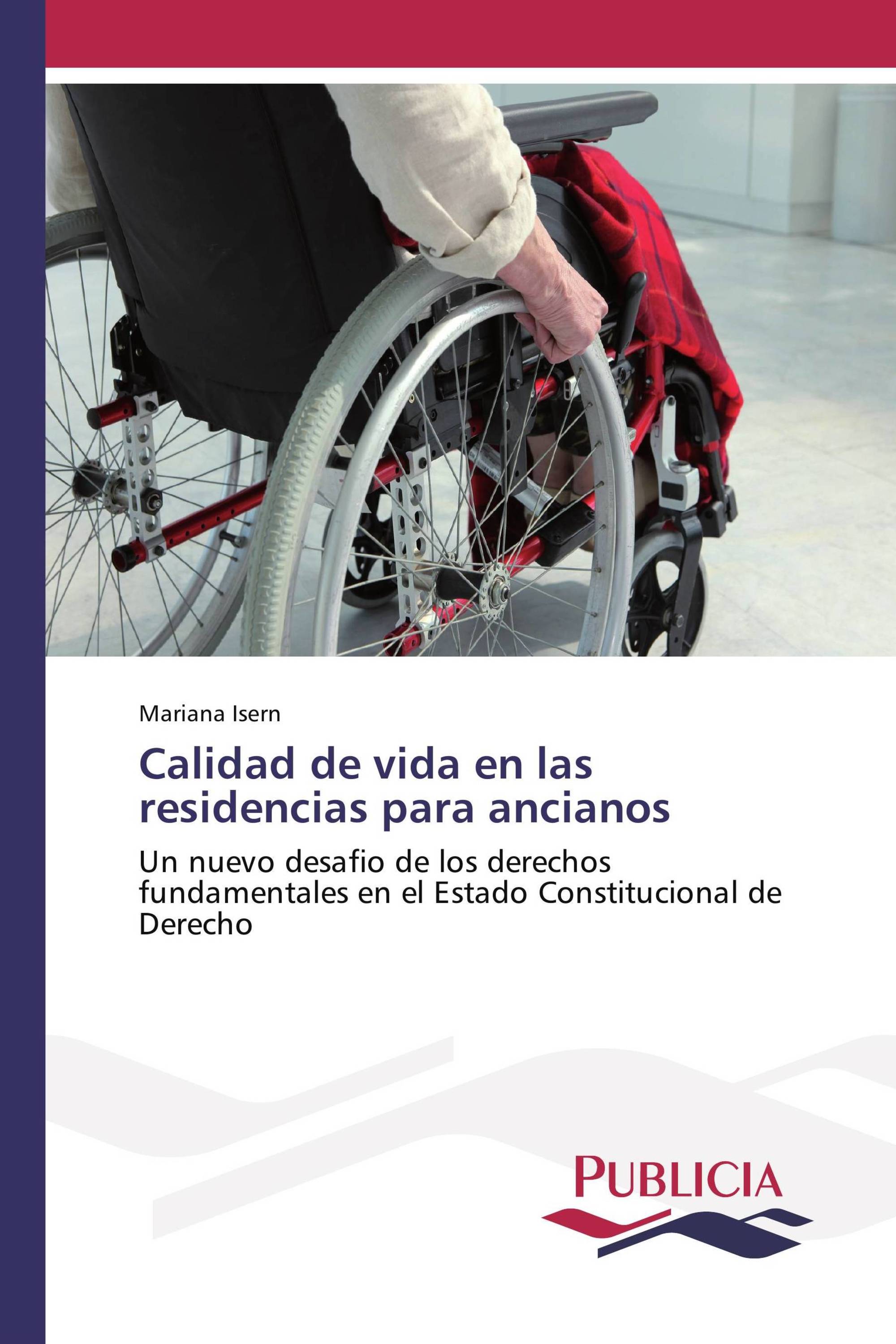 Calidad de vida en las residencias para ancianos