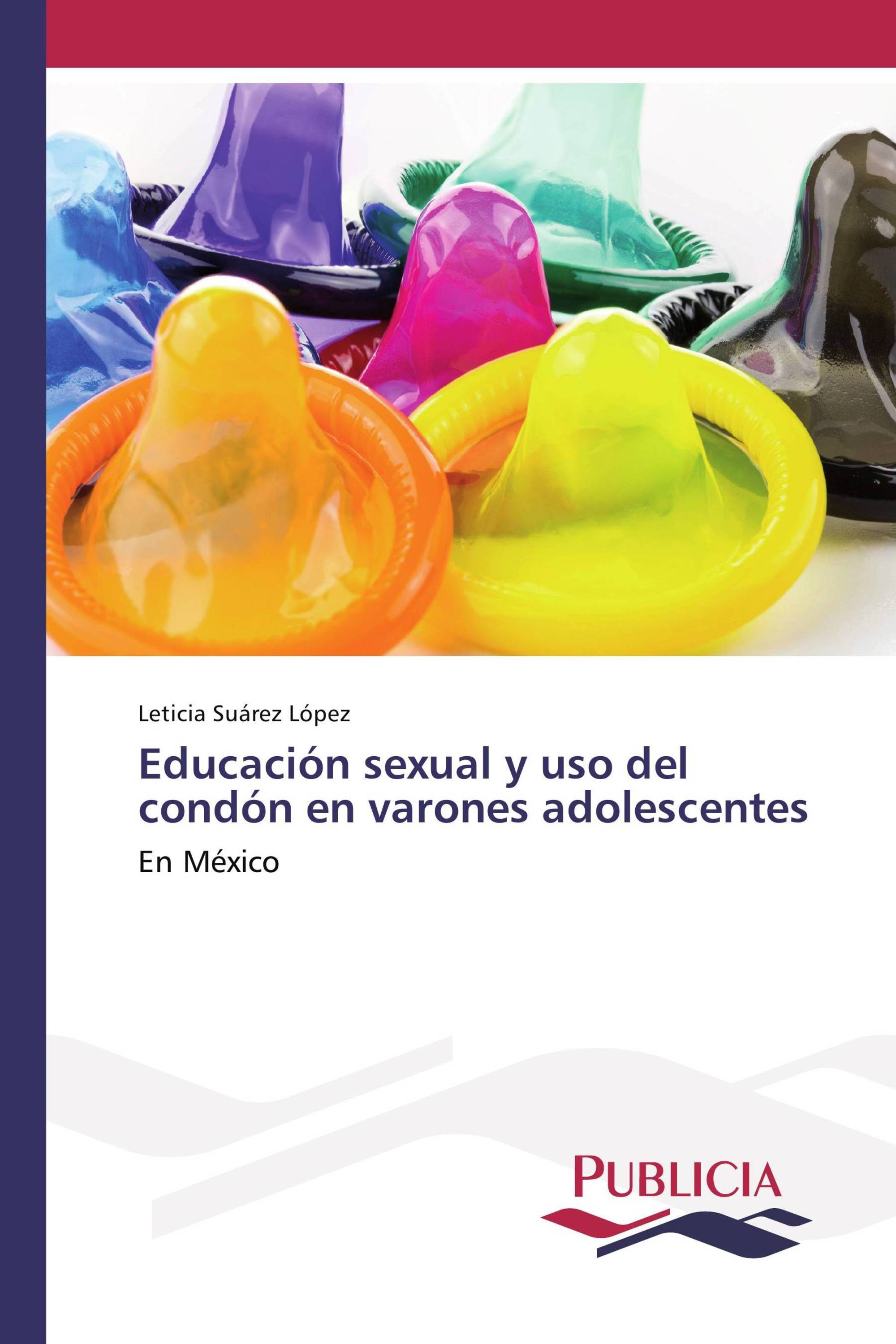 Educación sexual y uso del condón en varones adolescentes