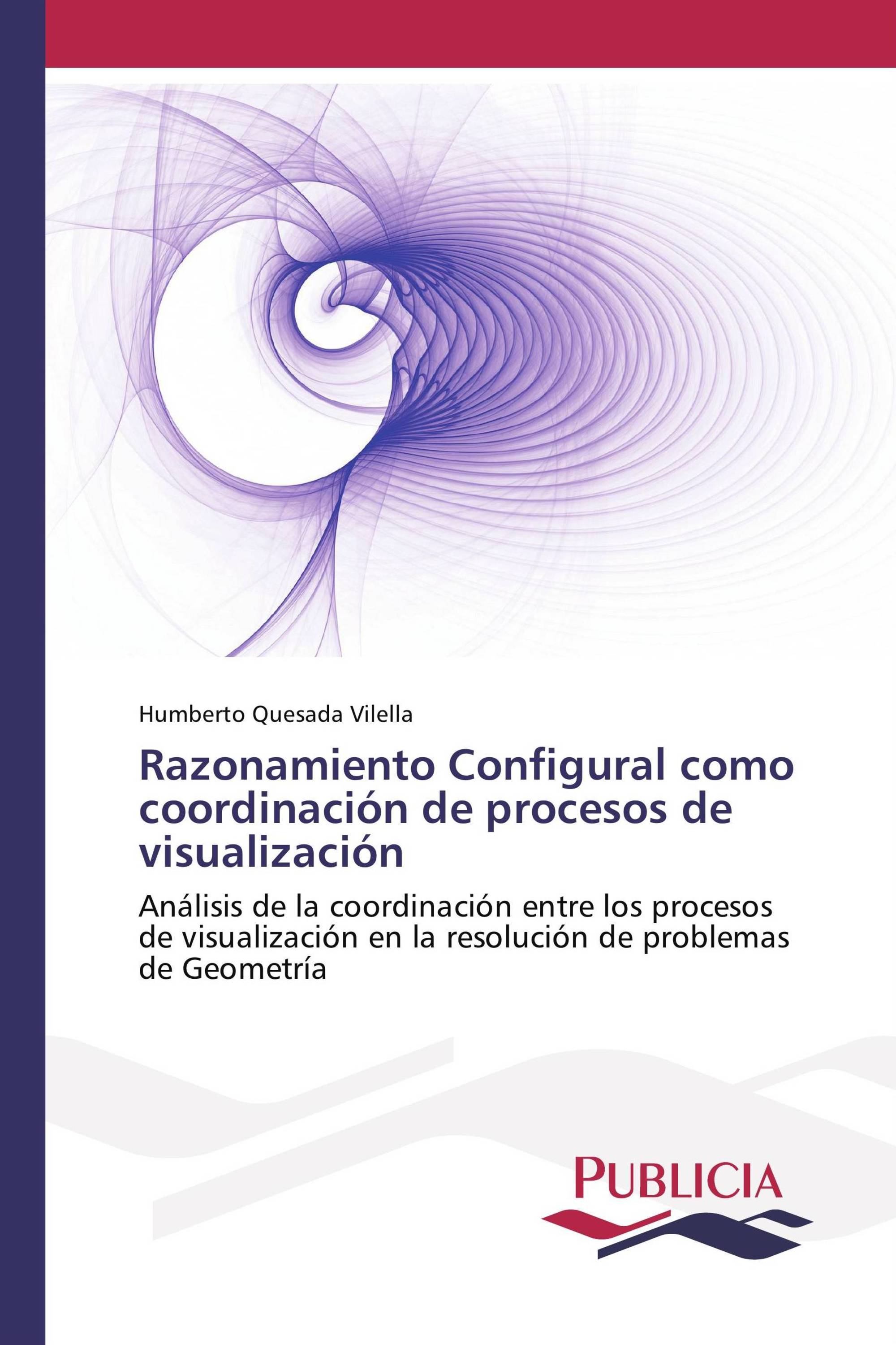 Razonamiento Configural como coordinación de procesos de visualización