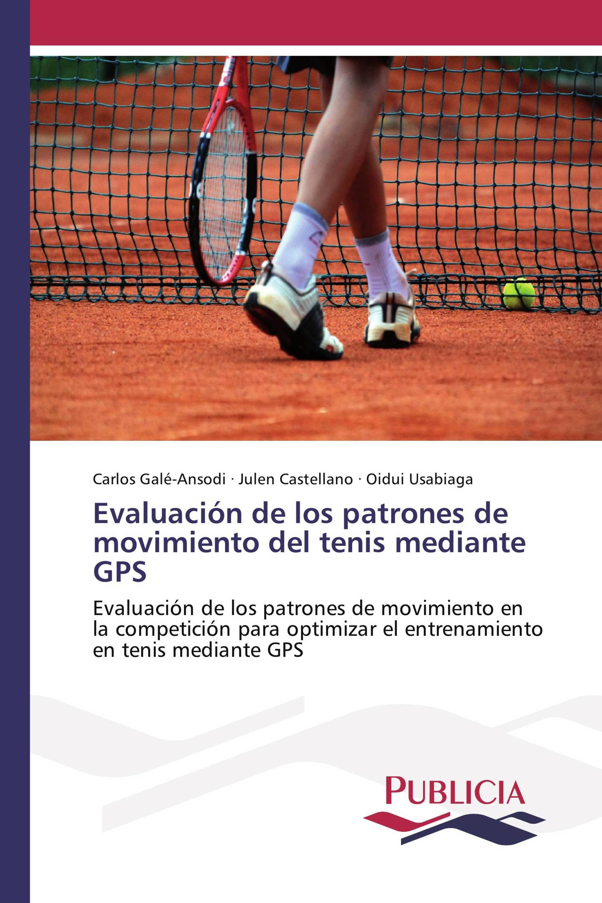 Evaluación de los patrones de movimiento del tenis mediante GPS