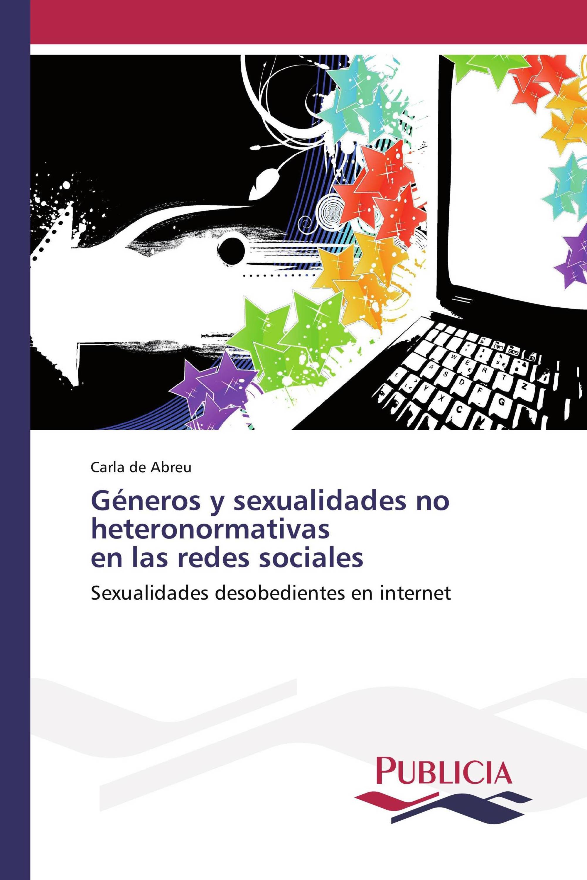 Géneros y sexualidades no heteronormativas en las redes sociales