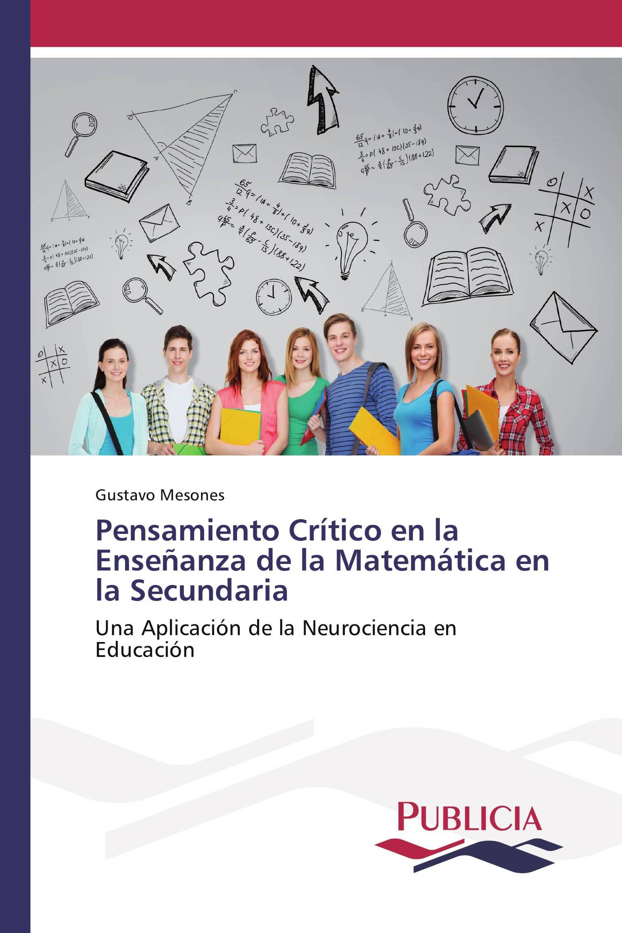 Pensamiento Crítico en la Enseñanza de la Matemática en la Secundaria