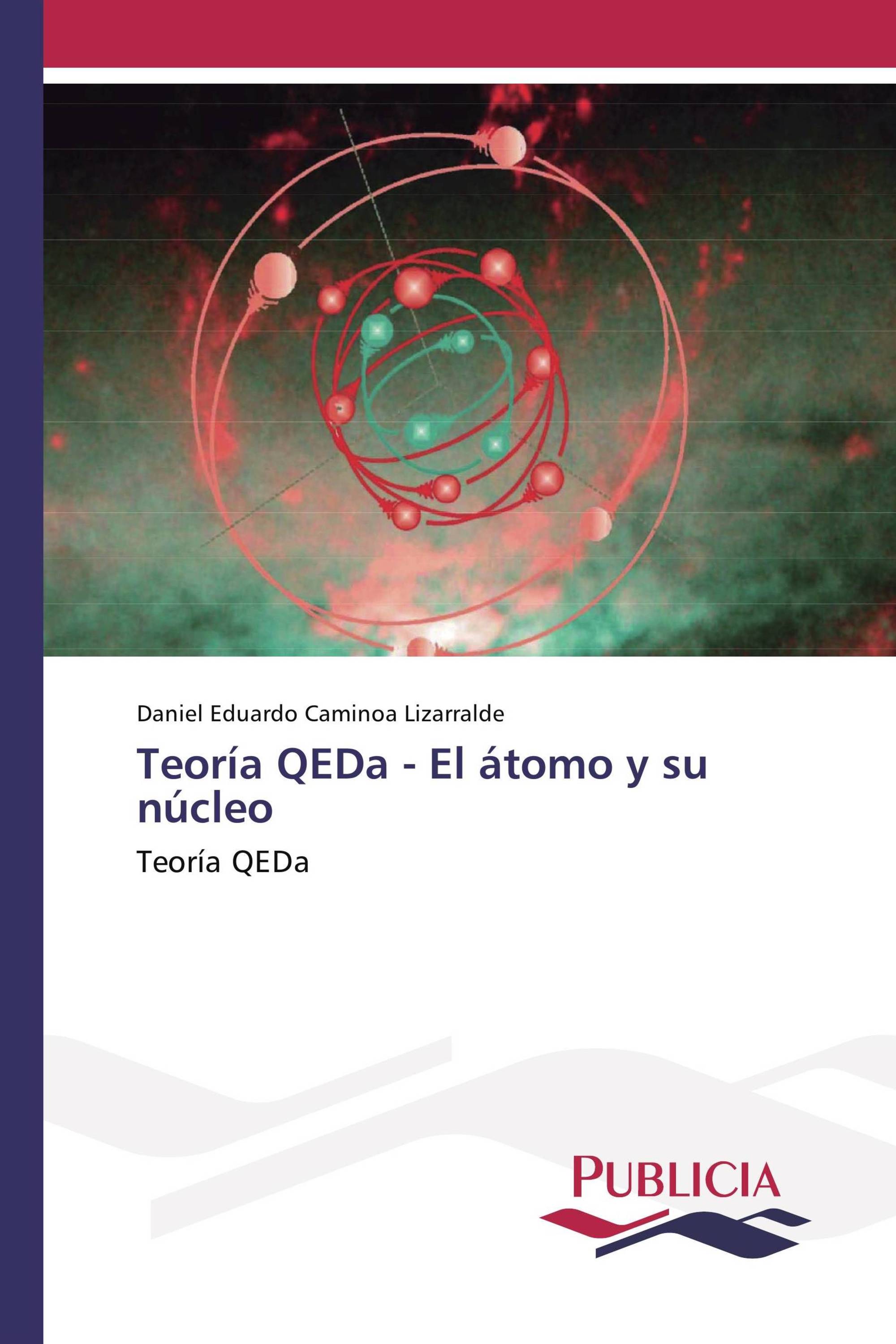 Teoría QEDa - El átomo y su núcleo