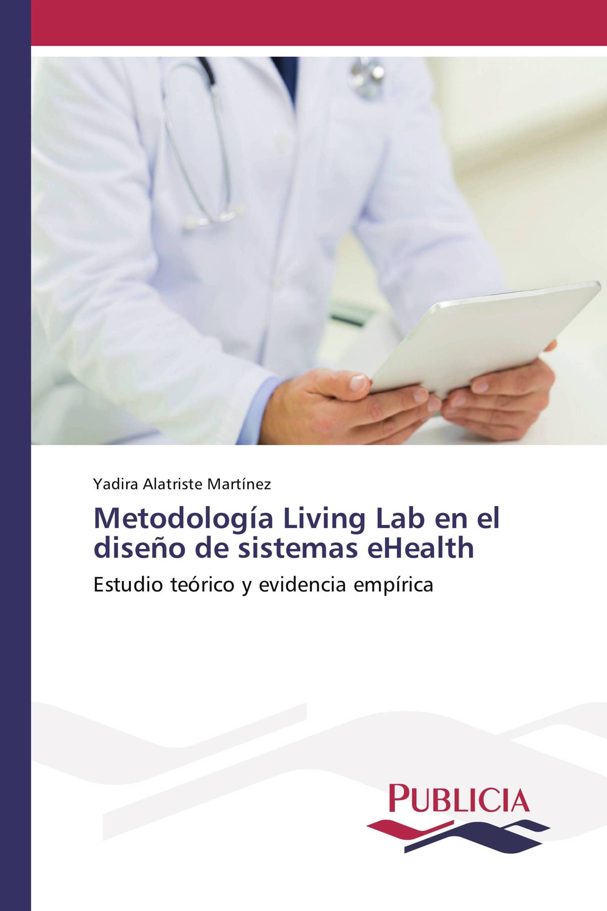 Metodología Living Lab en el diseño de sistemas eHealth