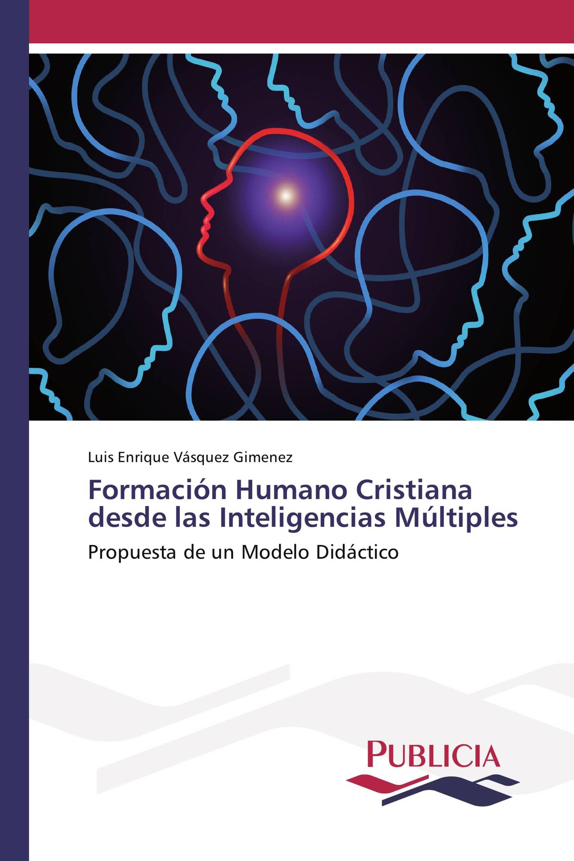 Formación Humano Cristiana desde las Inteligencias Múltiples