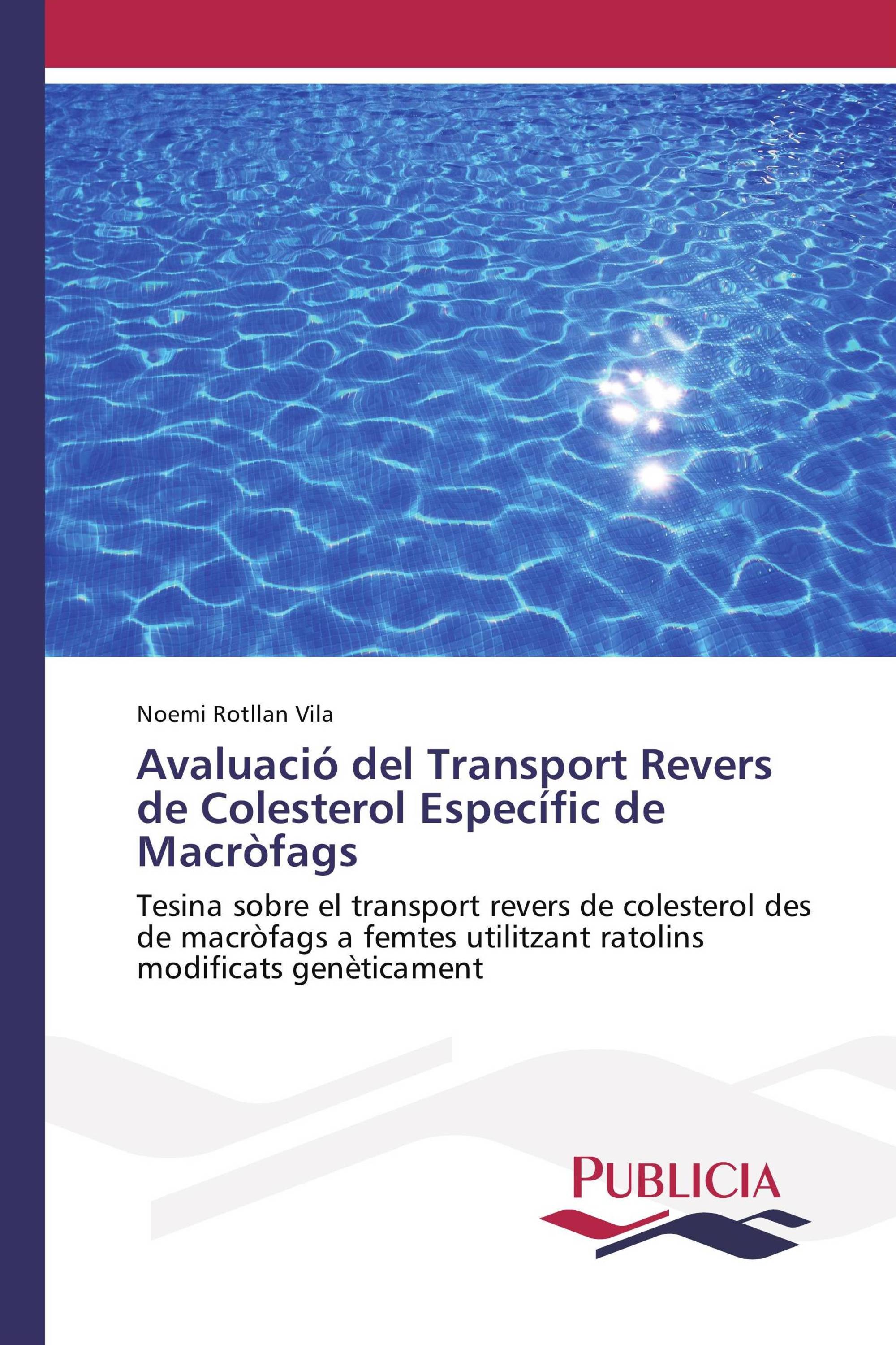 Avaluació del Transport Revers de Colesterol Específic de Macròfags