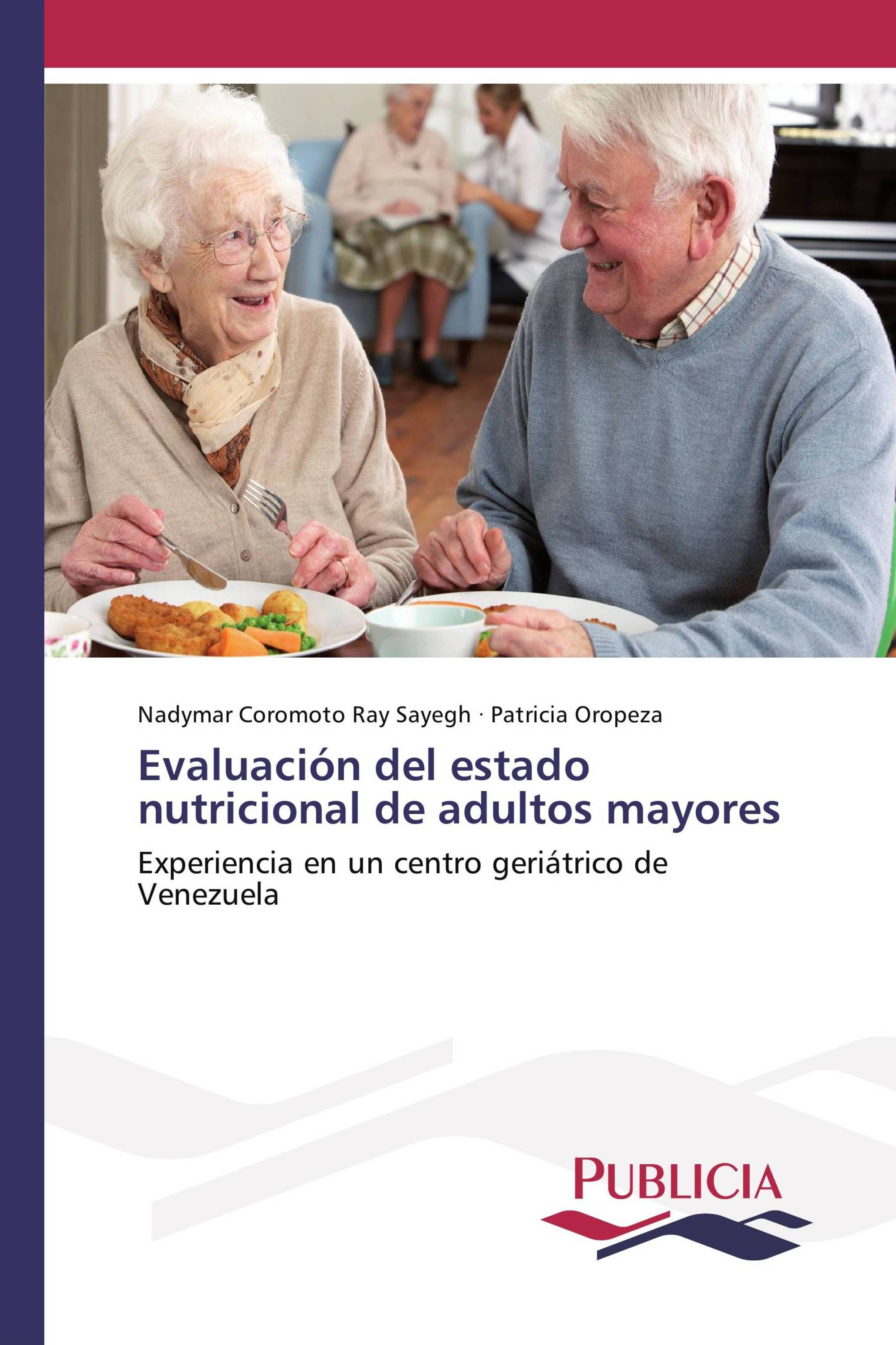 Evaluación del estado nutricional de adultos mayores