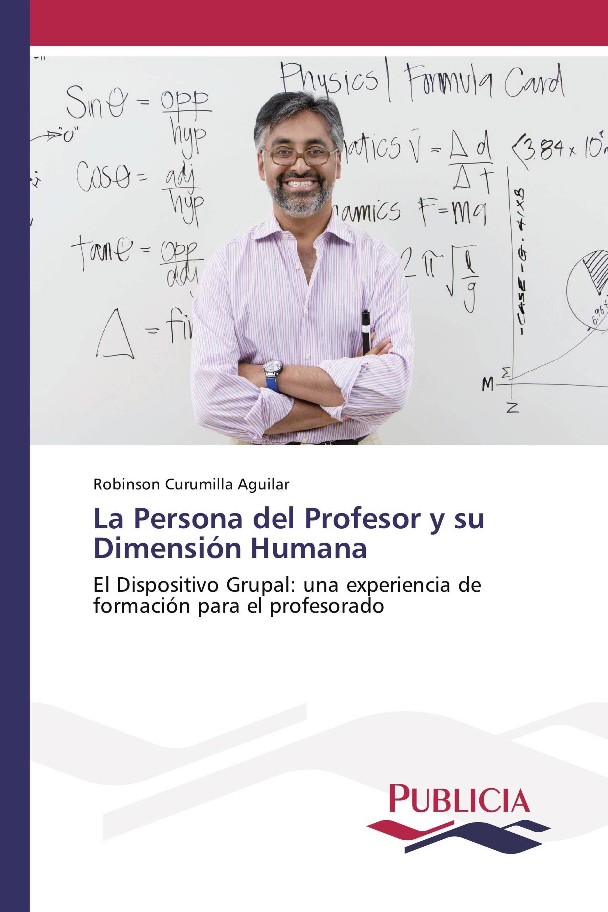 La Persona del Profesor y su Dimensión Humana