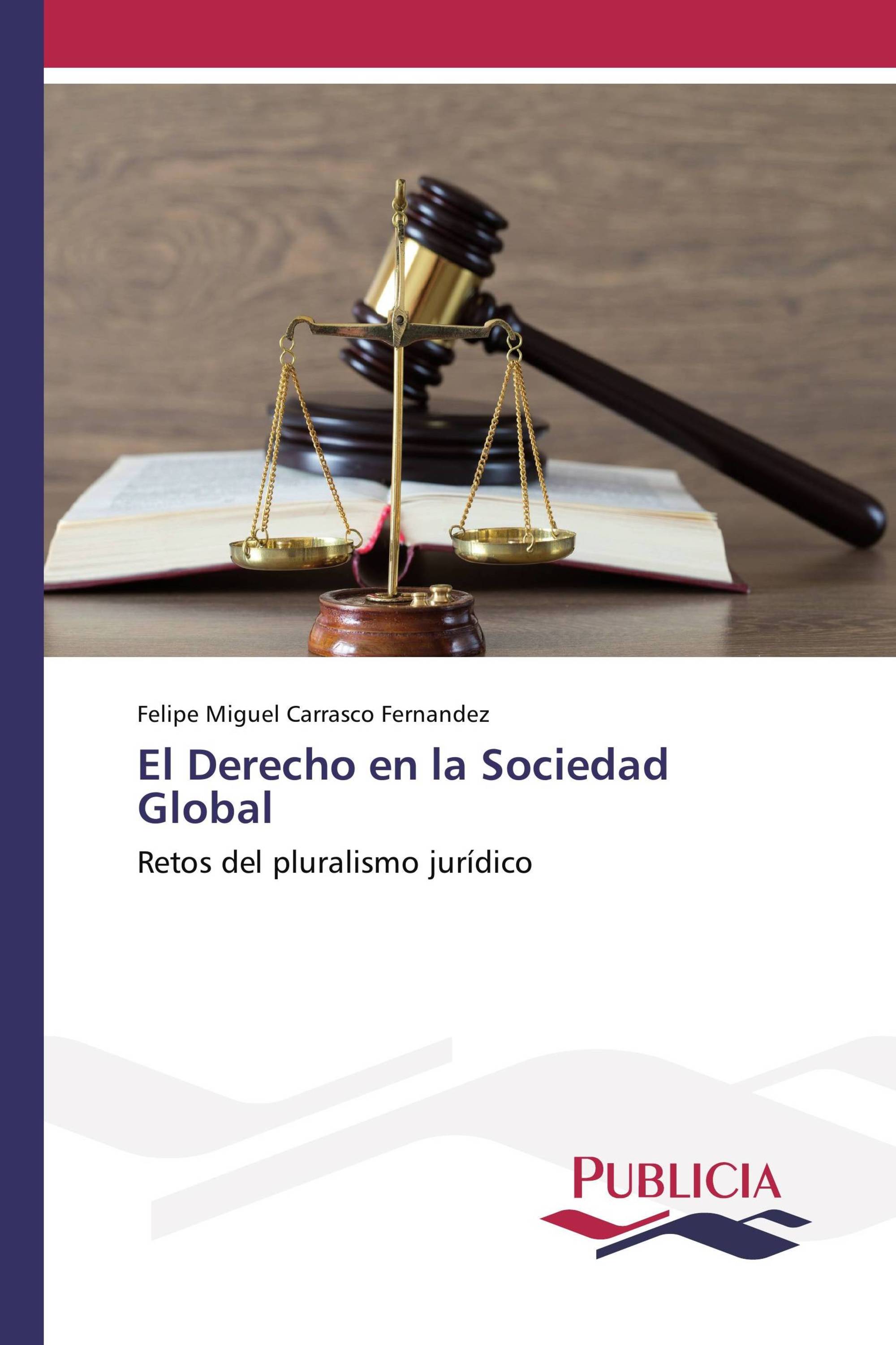 El Derecho en la Sociedad Global