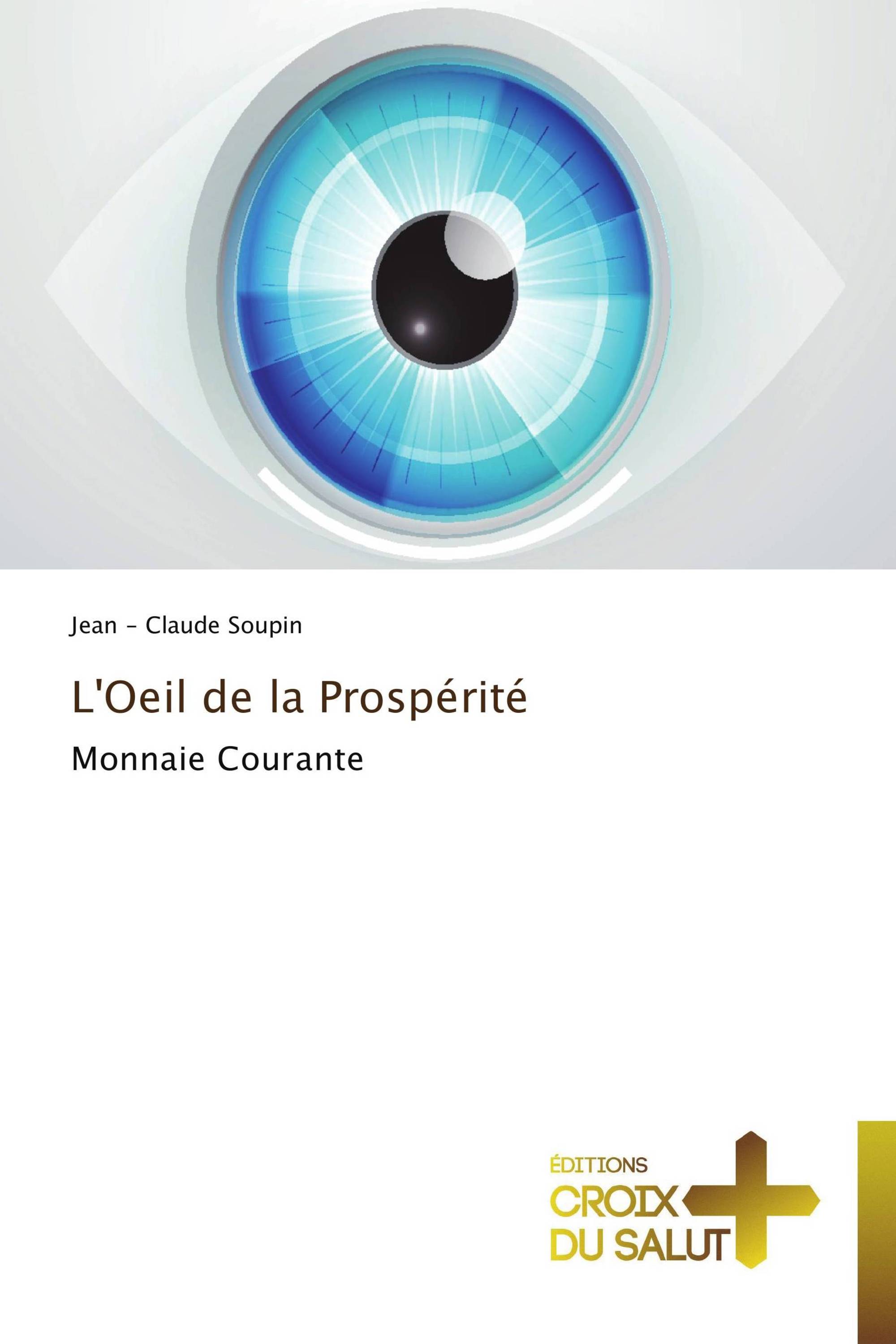 L'Oeil de la Prospérité