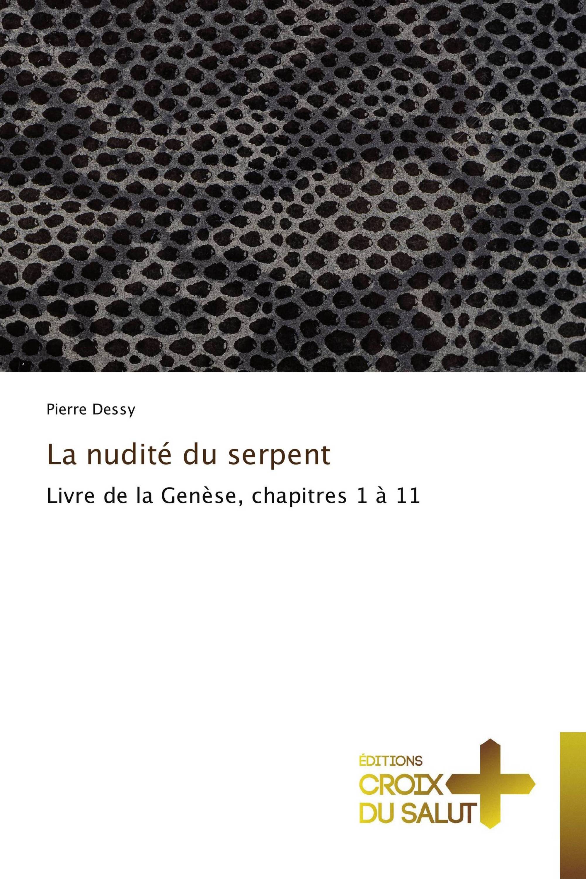 La nudité du serpent