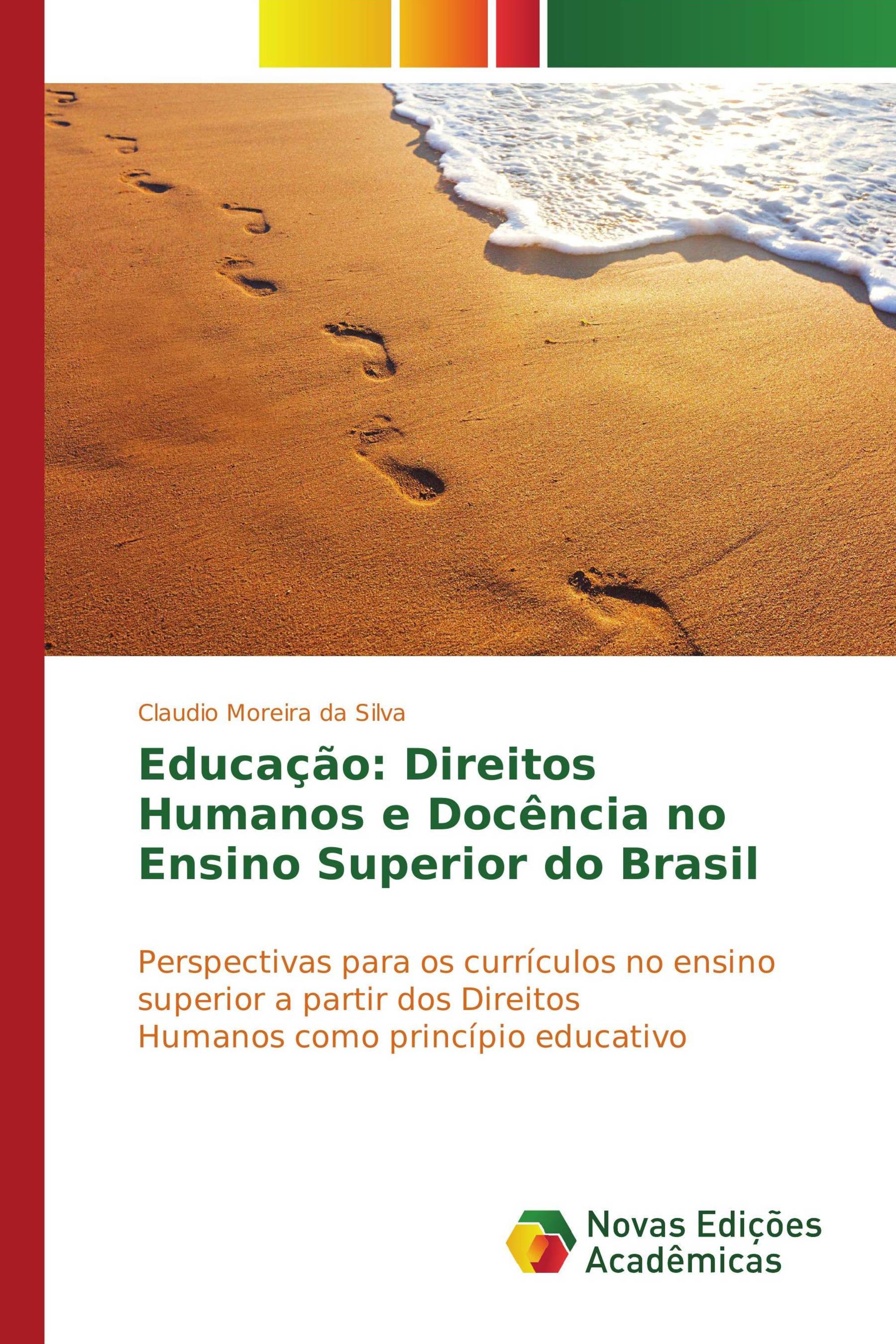 Educação: Direitos Humanos e Docência no Ensino Superior do Brasil