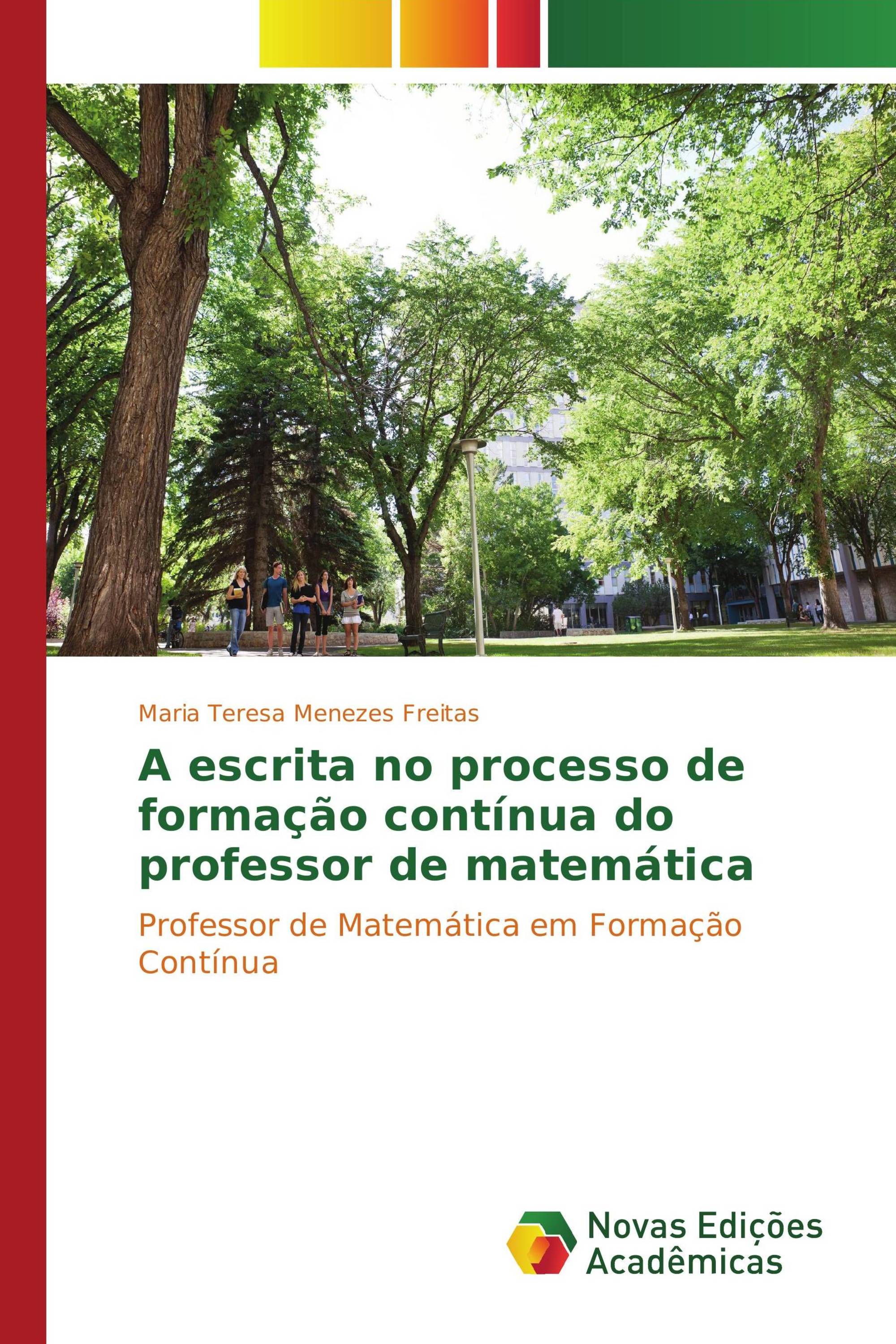 A escrita no processo de formação contínua do professor de matemática