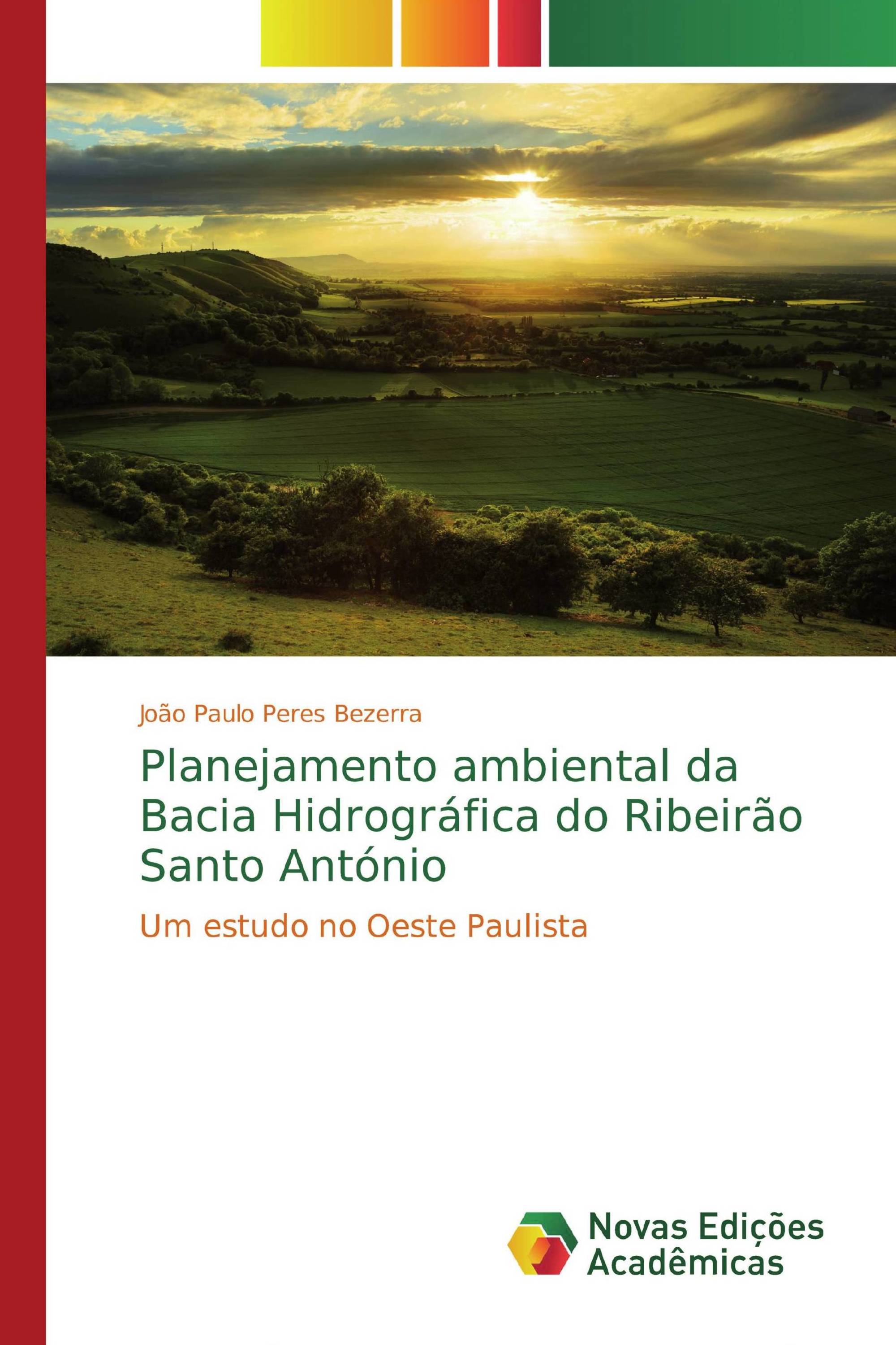 Planejamento ambiental da Bacia Hidrográfica do Ribeirão Santo António