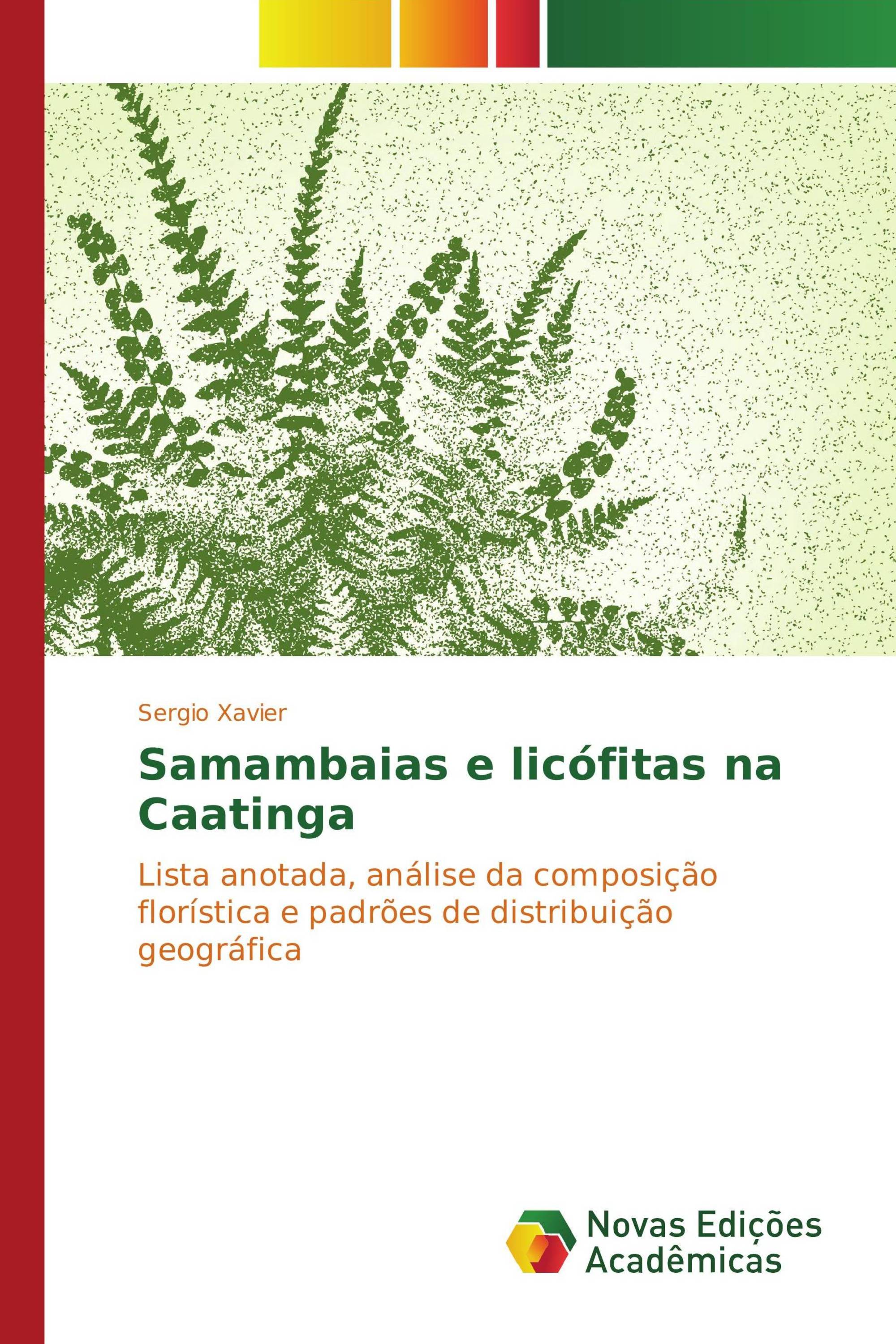 Samambaias e licófitas na Caatinga