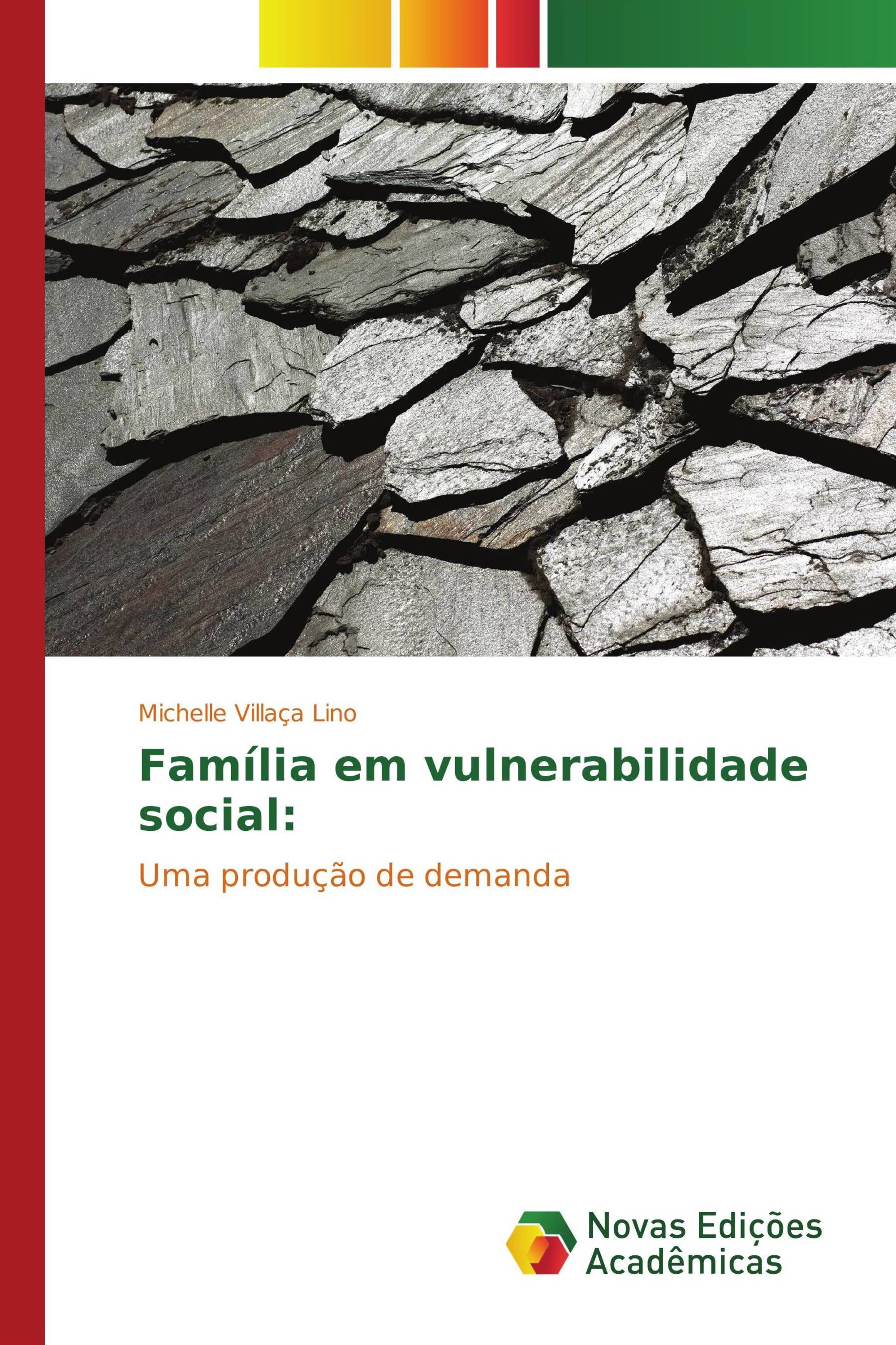 Família em vulnerabilidade social: