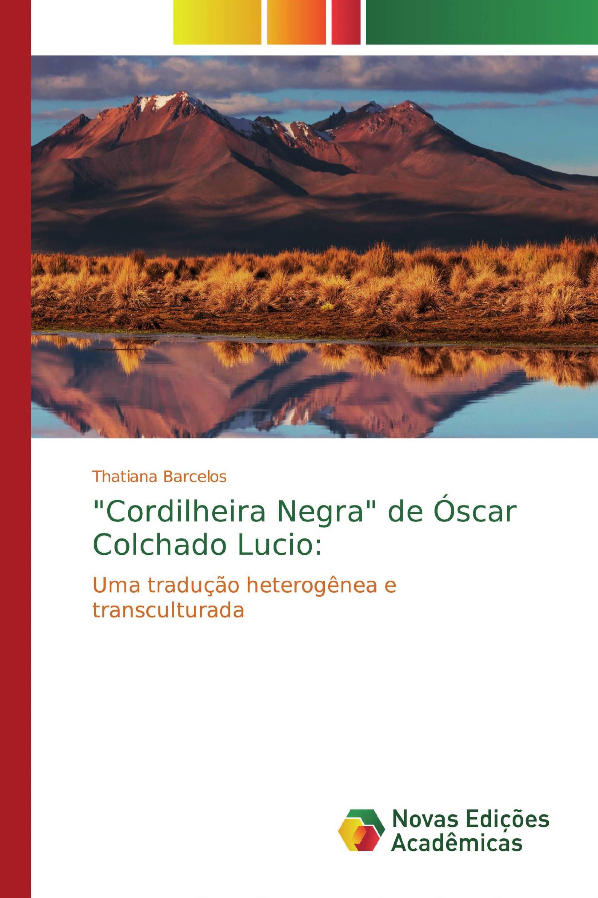 "Cordilheira Negra" de Óscar Colchado Lucio: