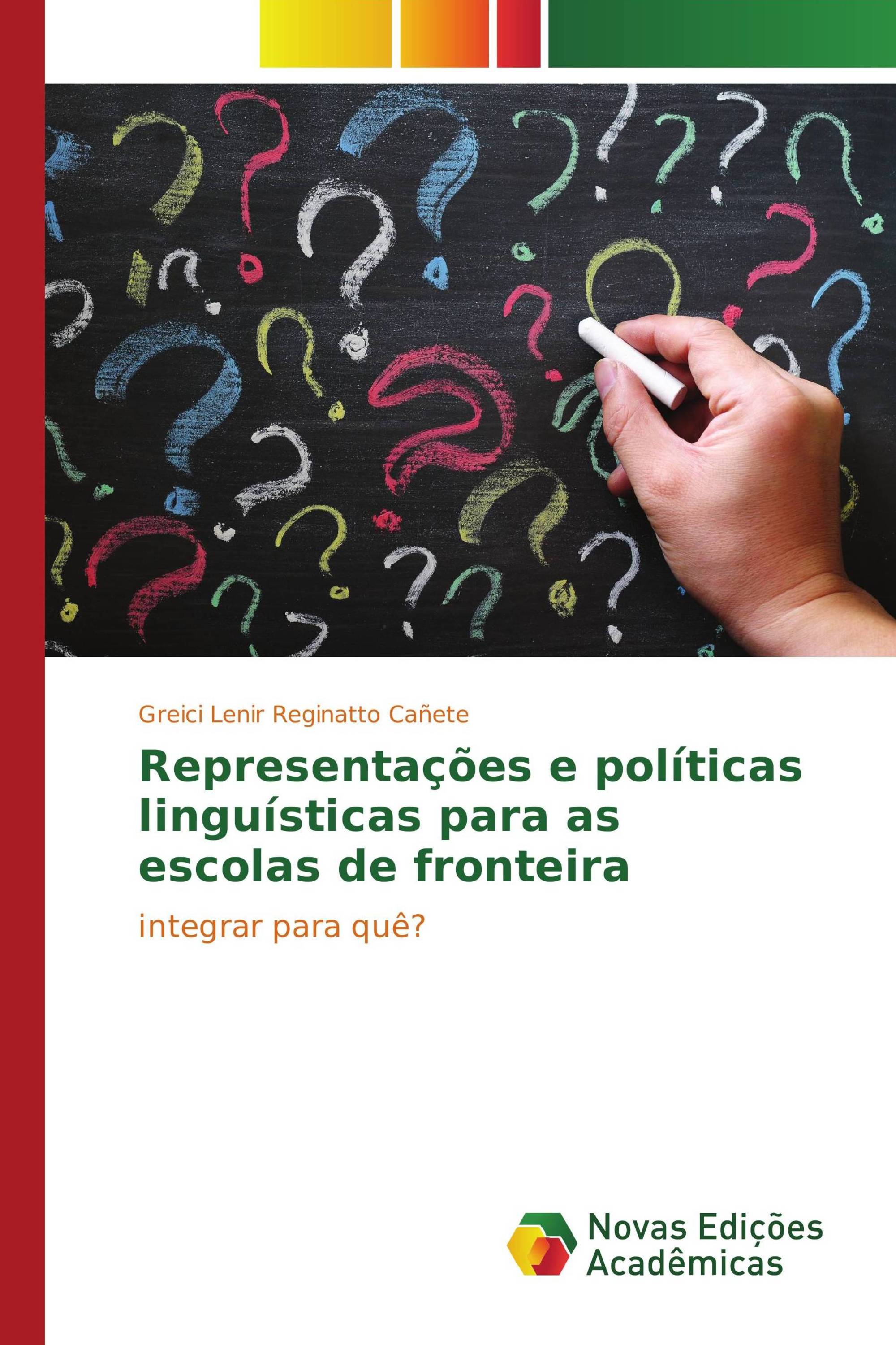 Representações e políticas linguísticas para as escolas de fronteira