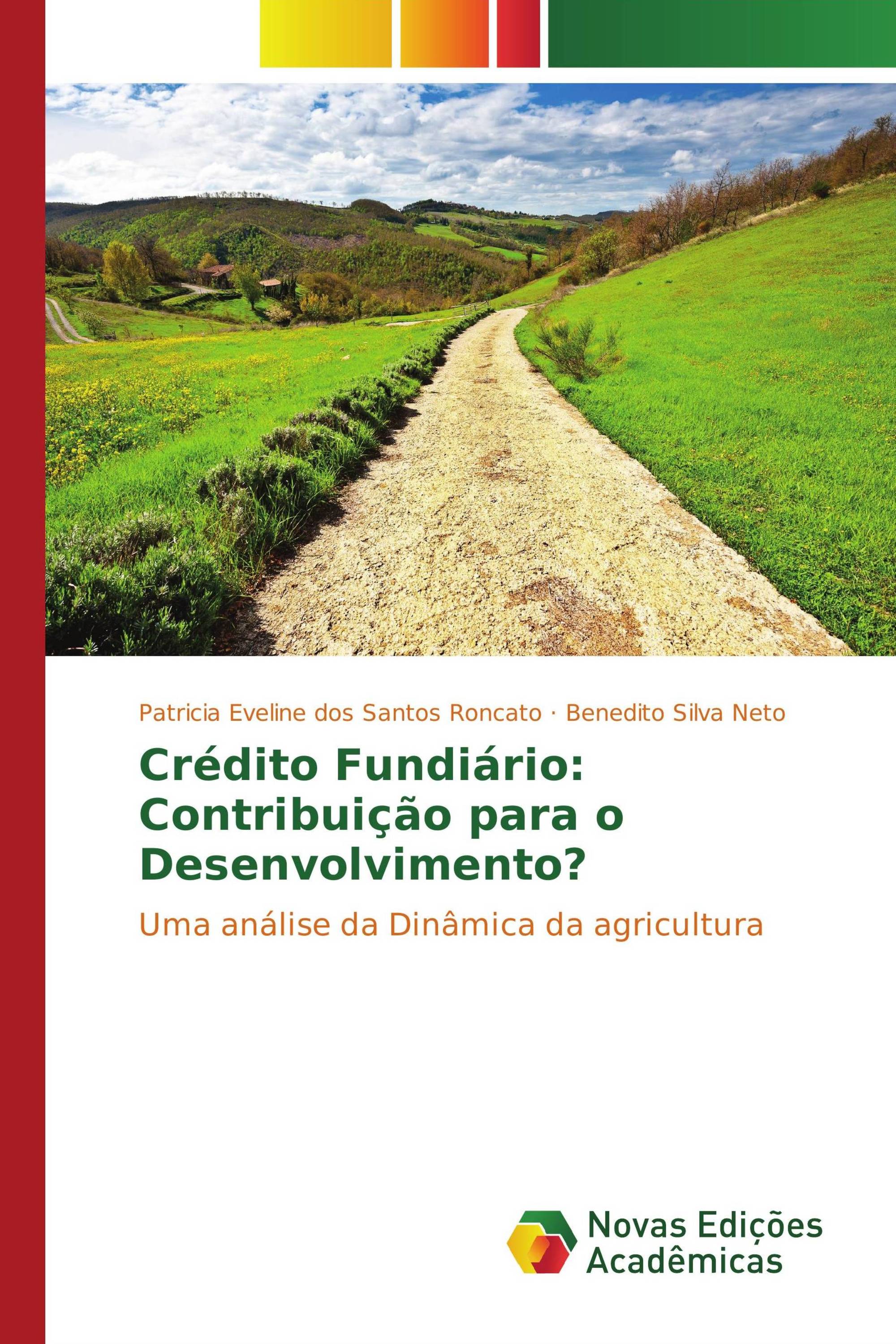 Crédito Fundiário: Contribuição para o Desenvolvimento?