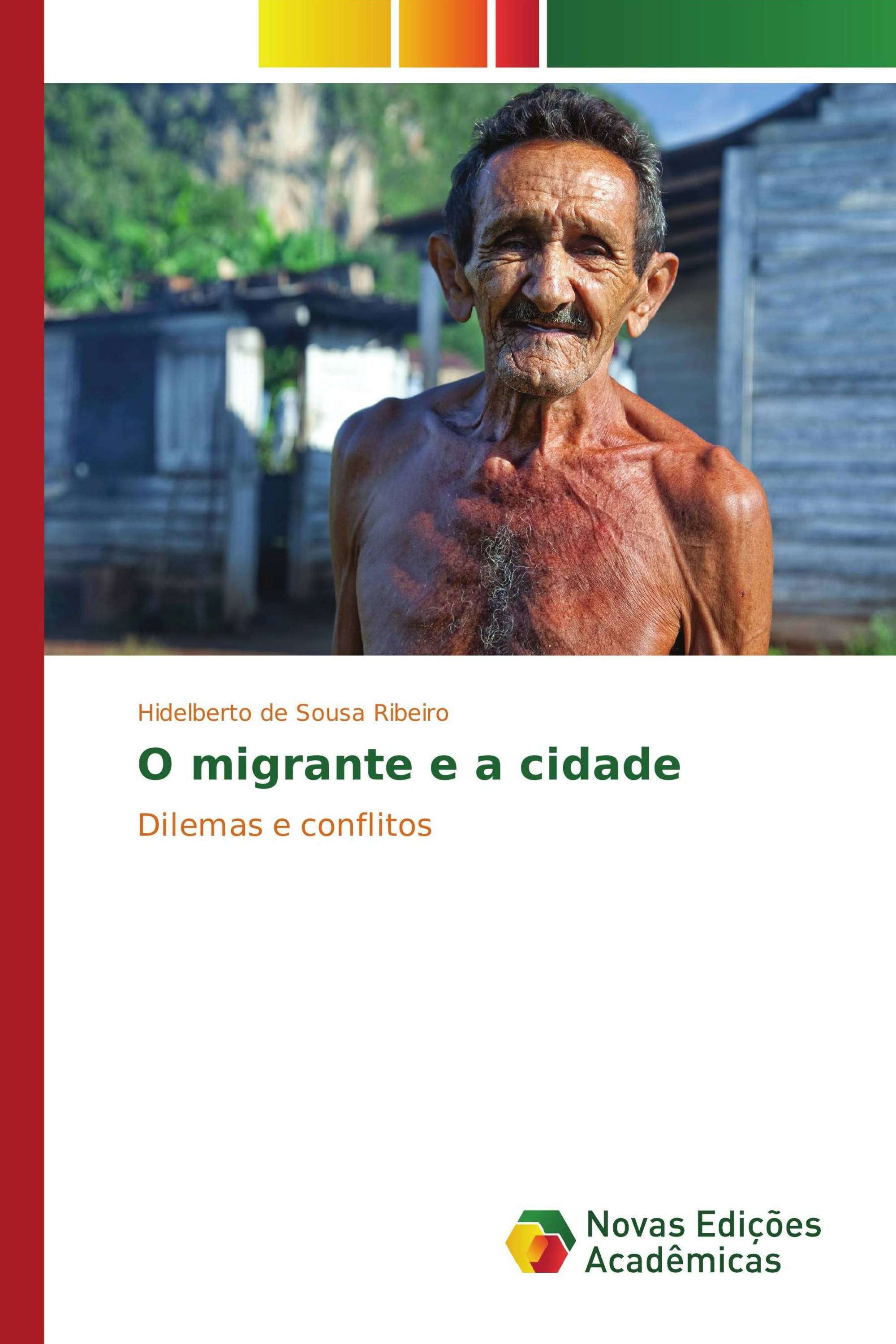 O migrante e a cidade