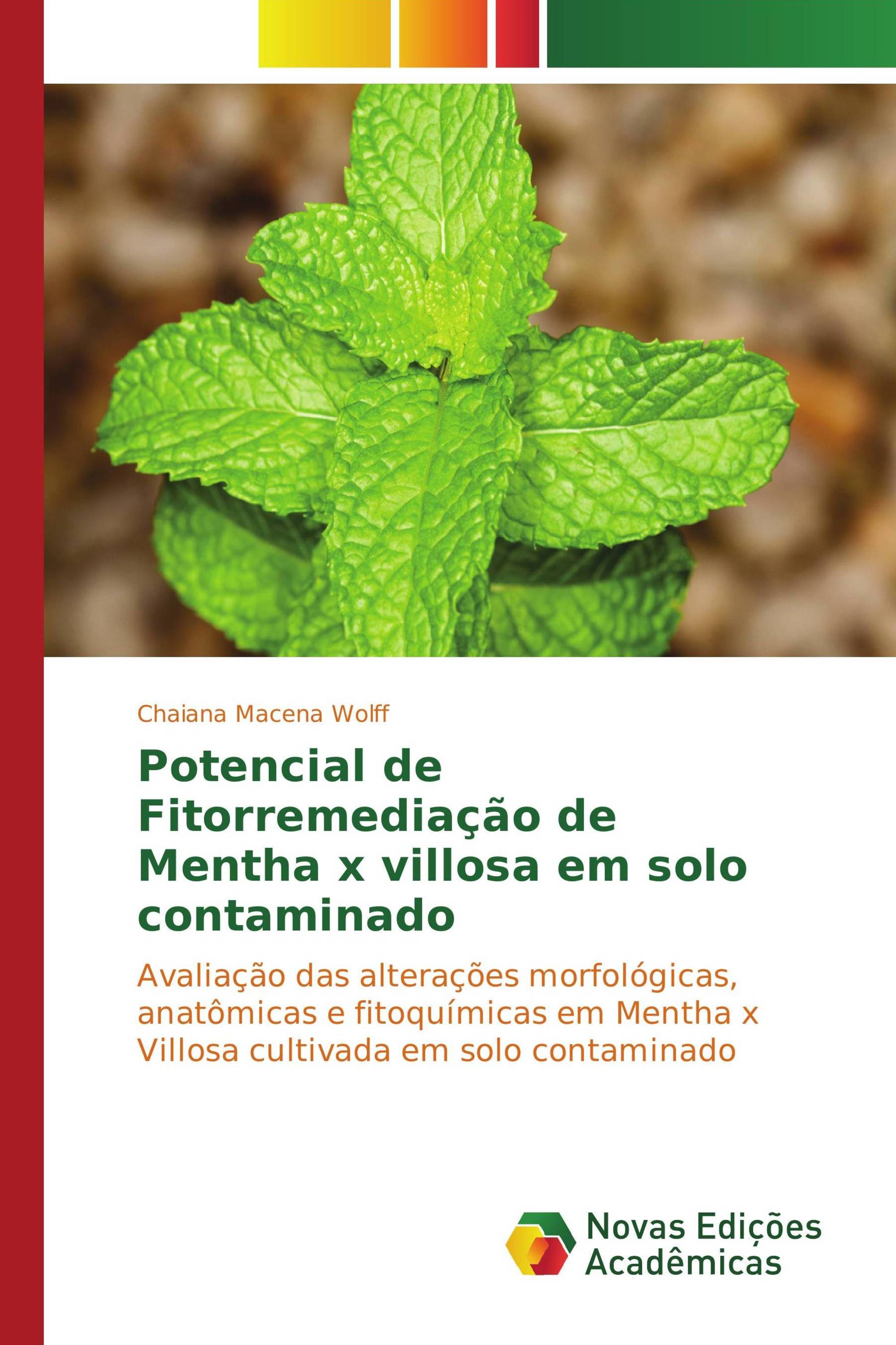 Potencial de Fitorremediação de Mentha x villosa em solo contaminado