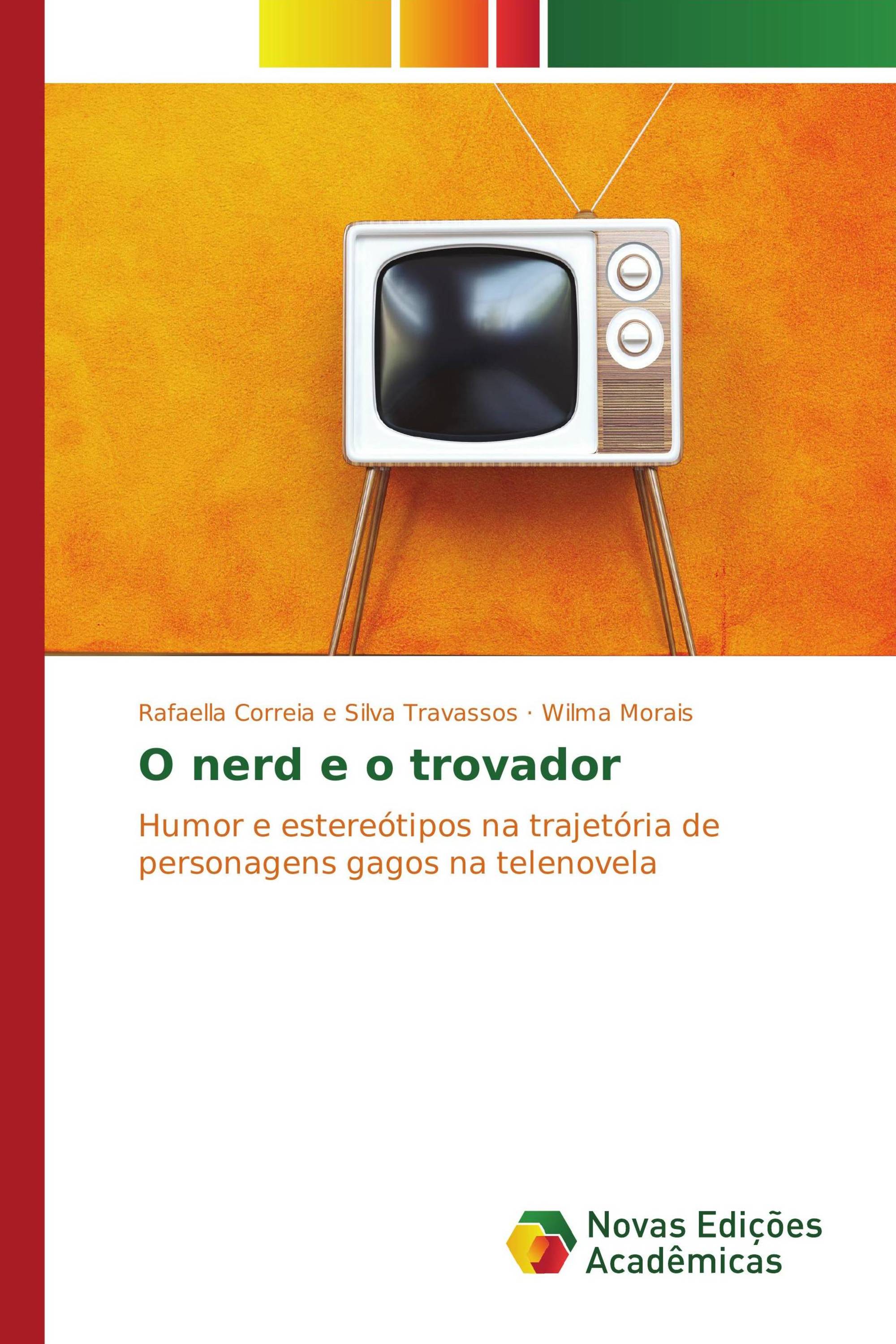 O nerd e o trovador