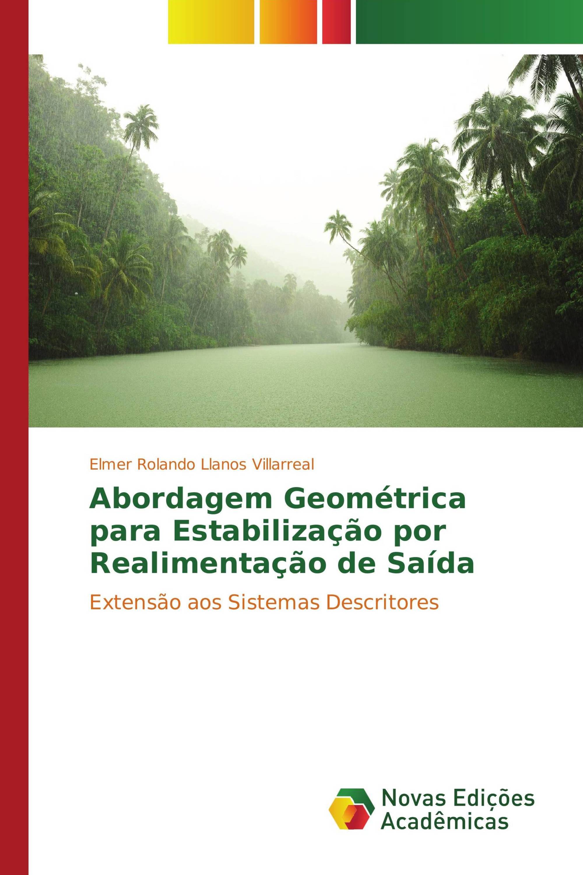 Abordagem Geométrica para Estabilização por Realimentação de Saída