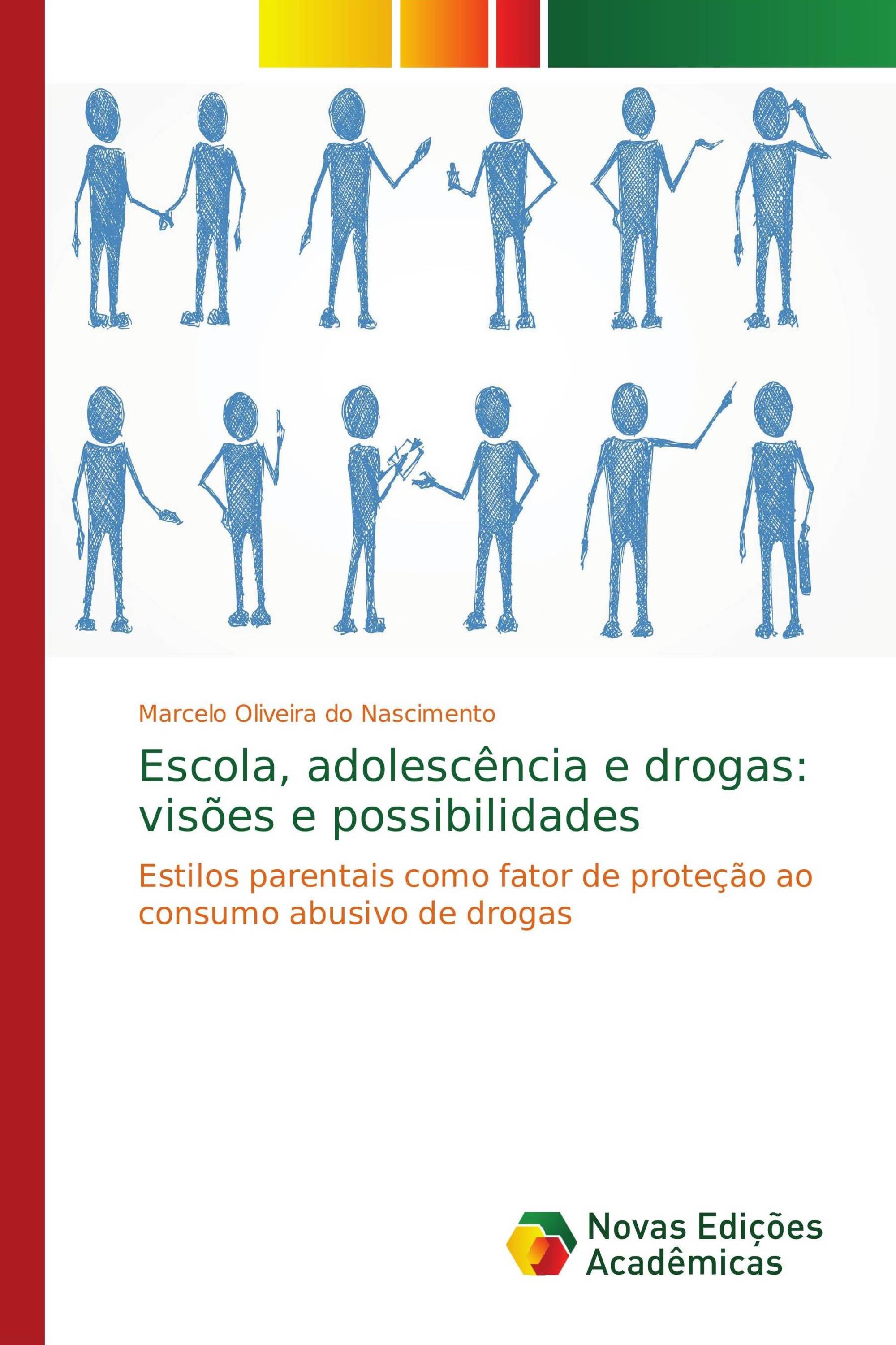 Escola, adolescência e drogas: visões e possibilidades