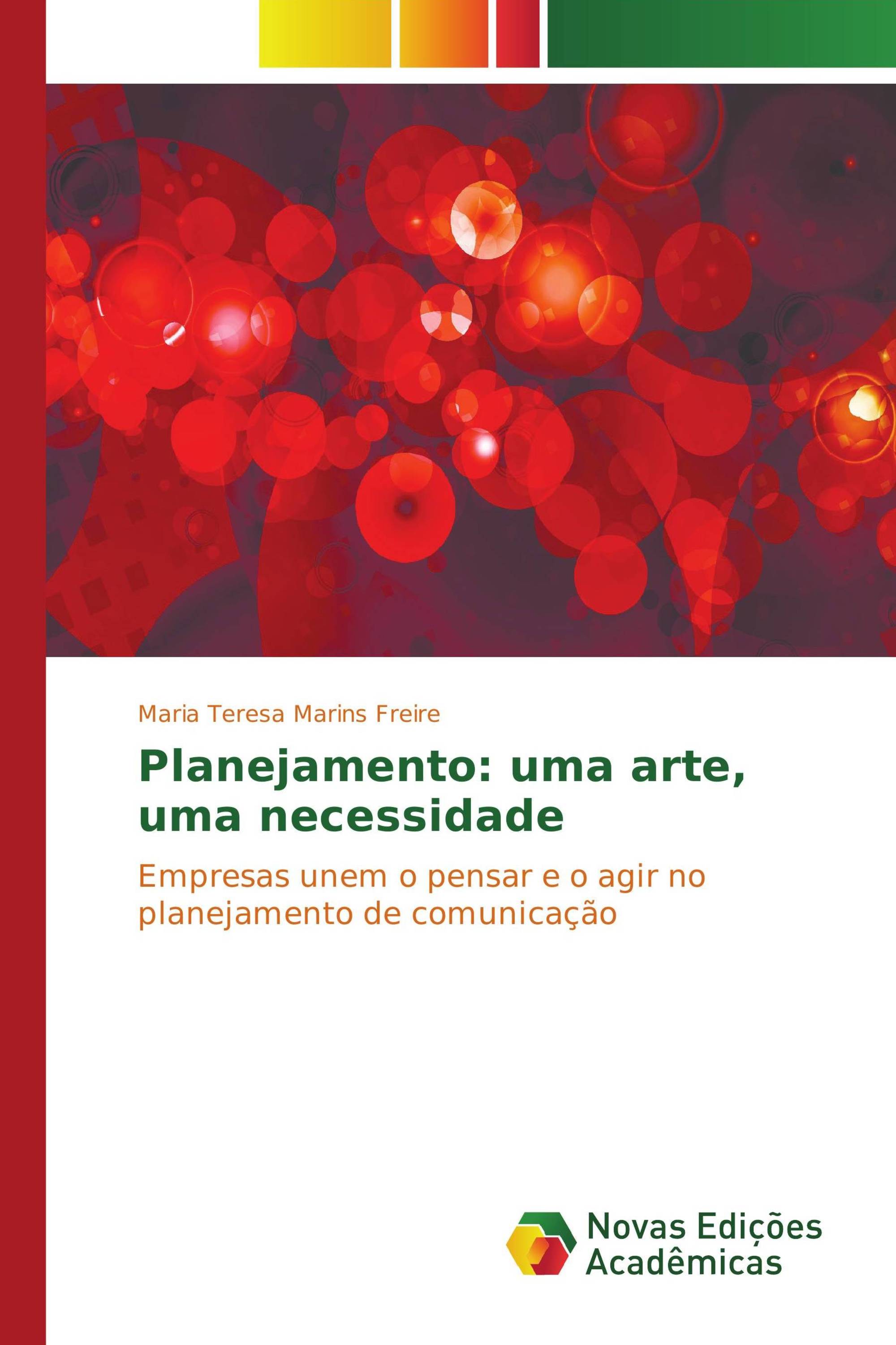 Planejamento: uma arte, uma necessidade