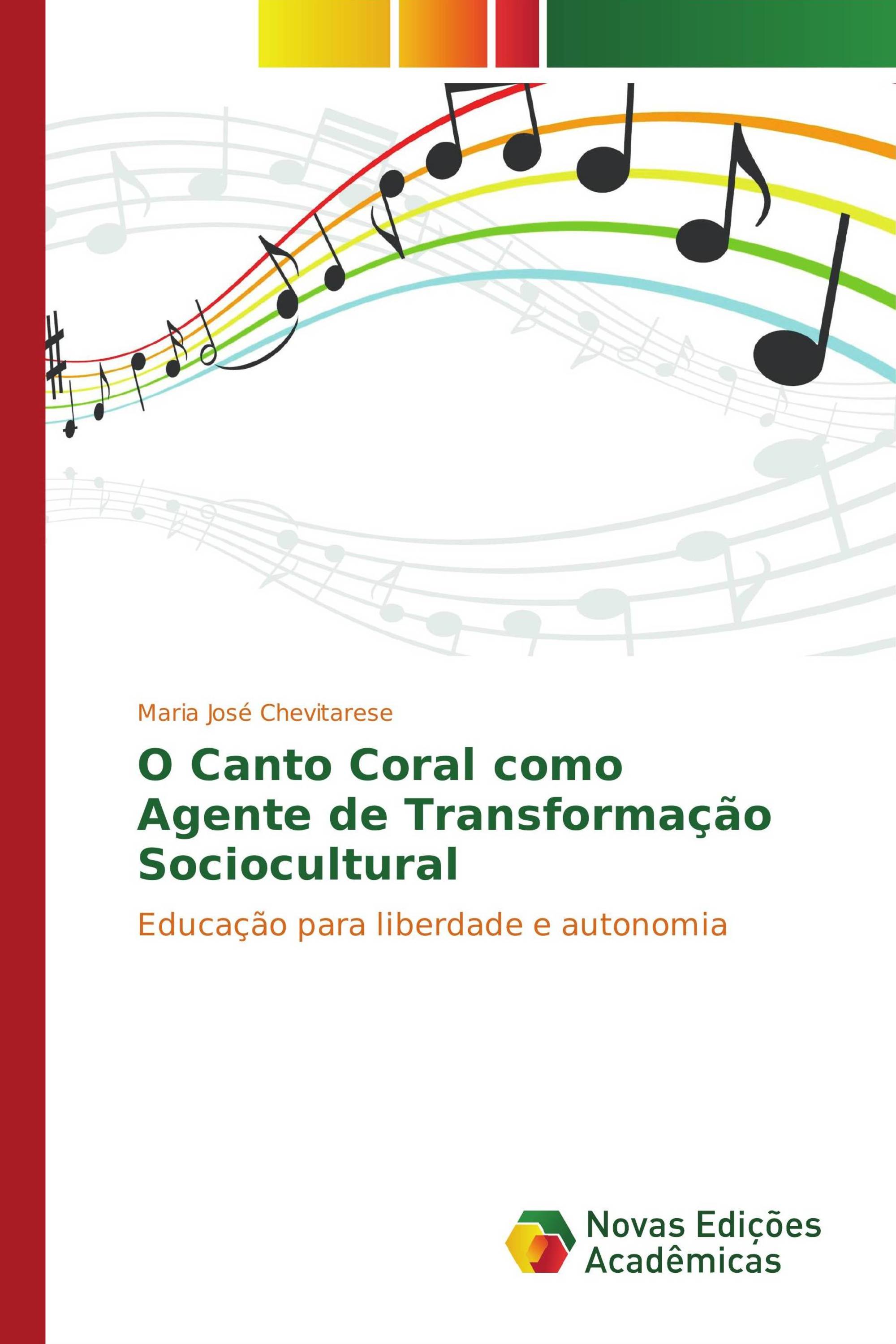 O Canto Coral como Agente de Transformação Sociocultural