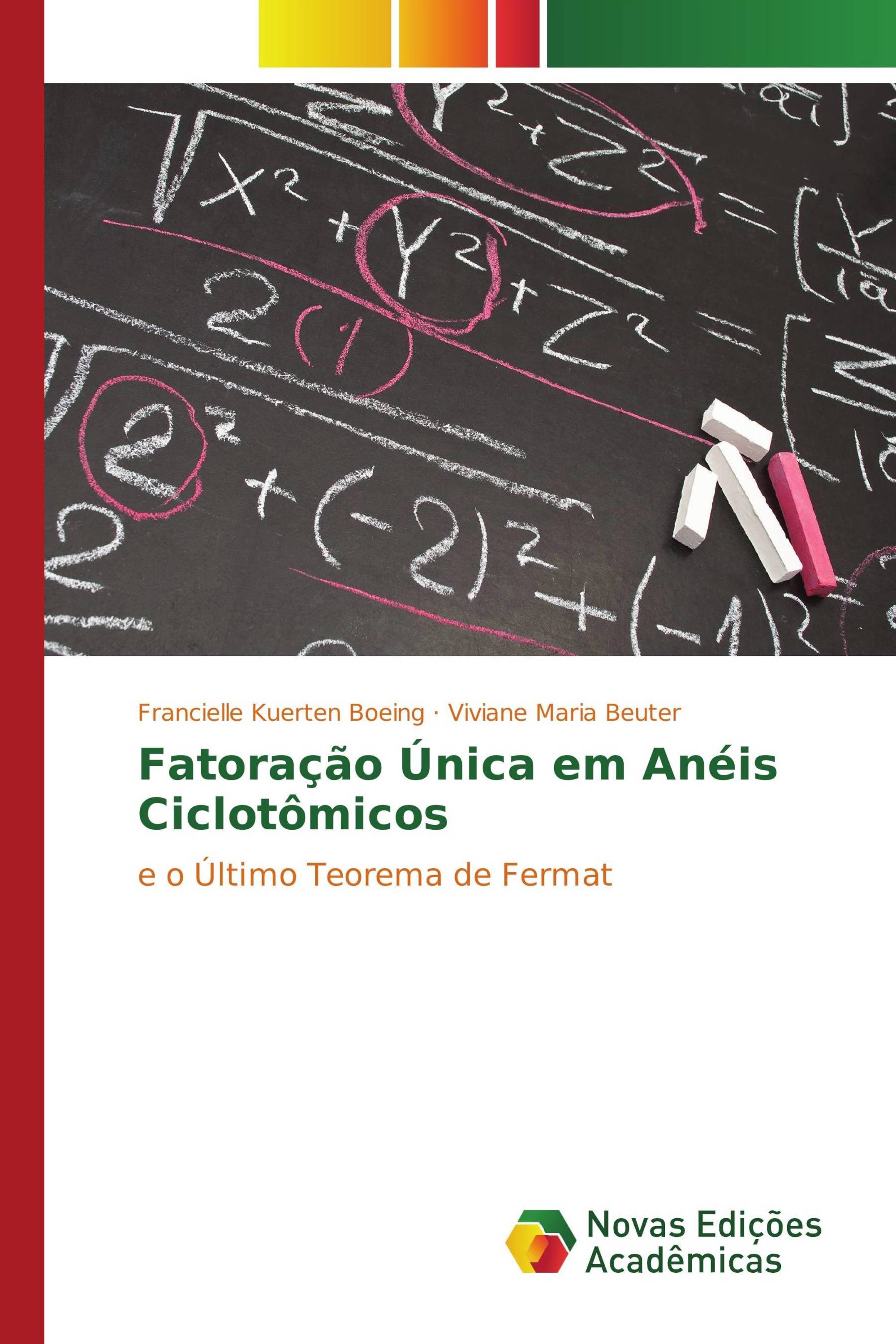 Fatoração Única em Anéis Ciclotômicos