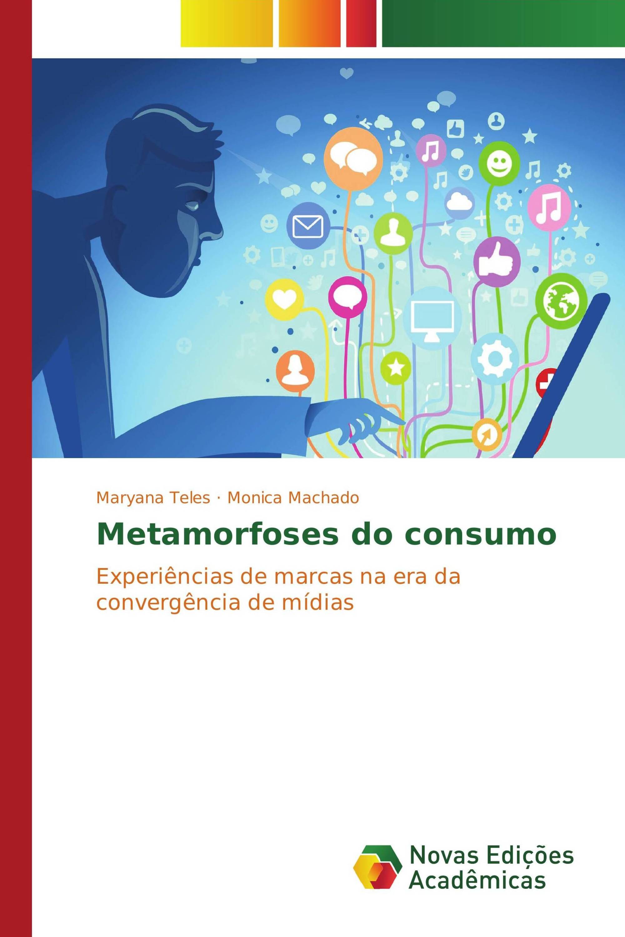 Metamorfoses do consumo