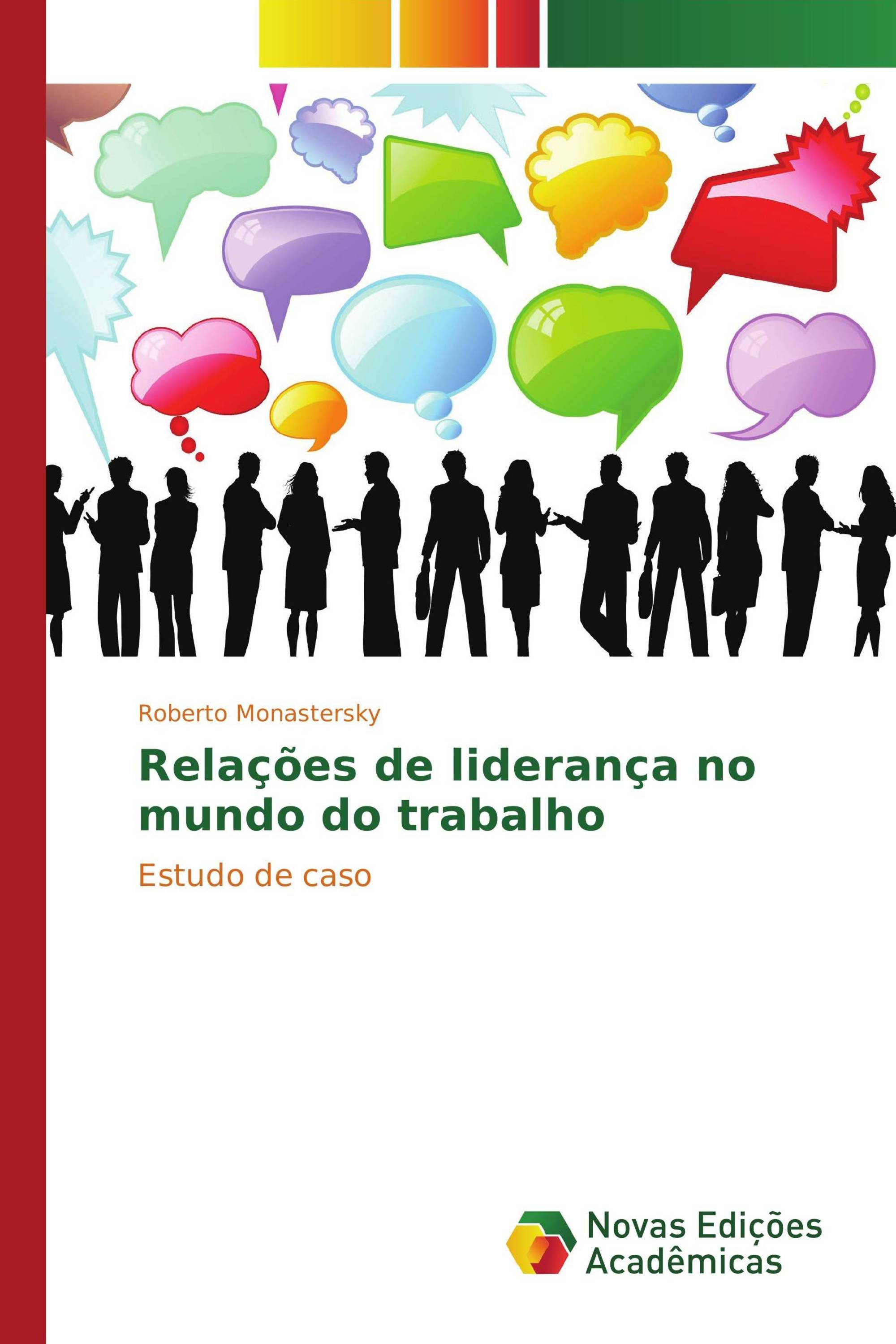 Relações de liderança no mundo do trabalho