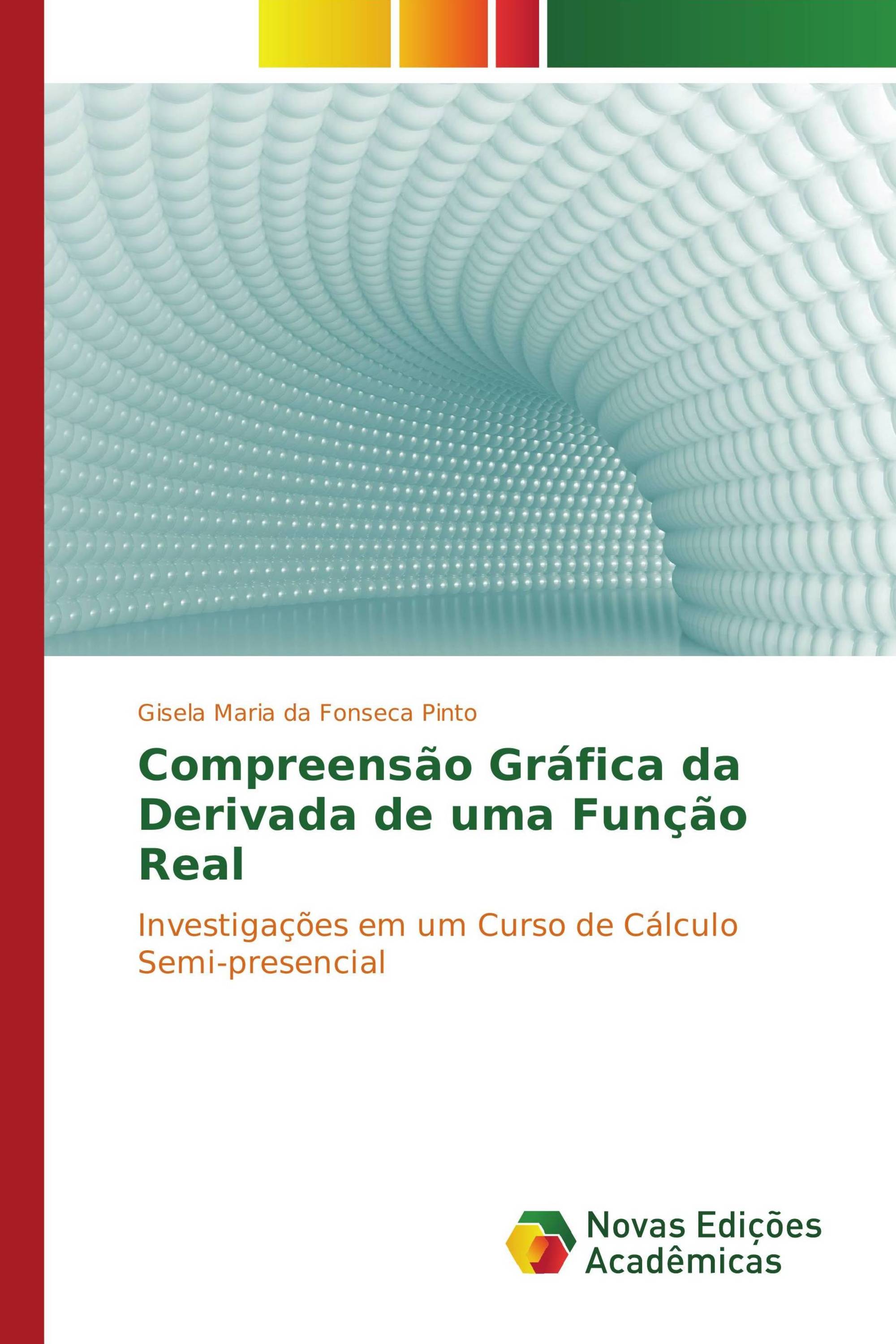 Compreensão Gráfica da Derivada de uma Função Real