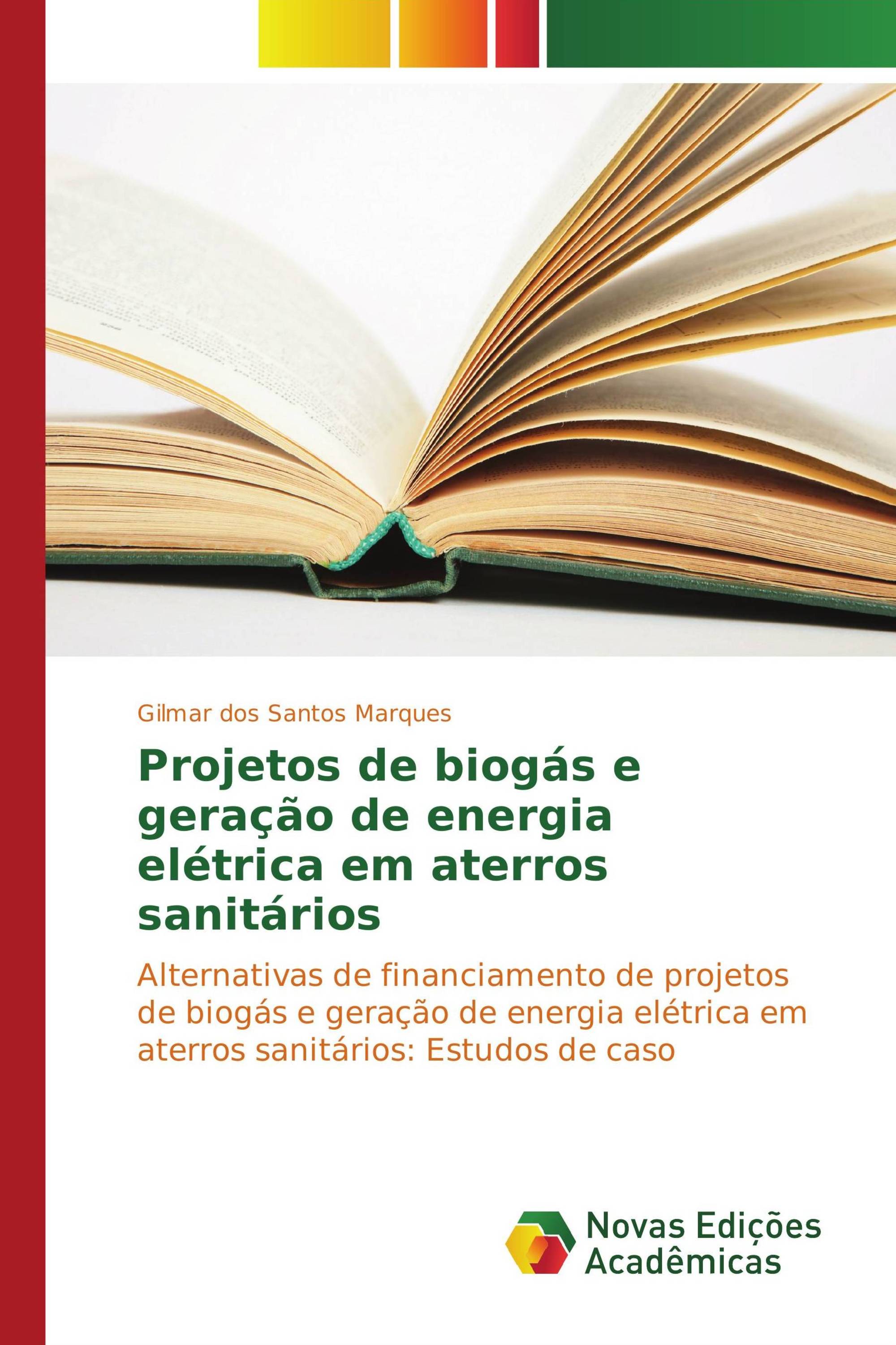 Projetos de biogás e geração de energia elétrica em aterros sanitários