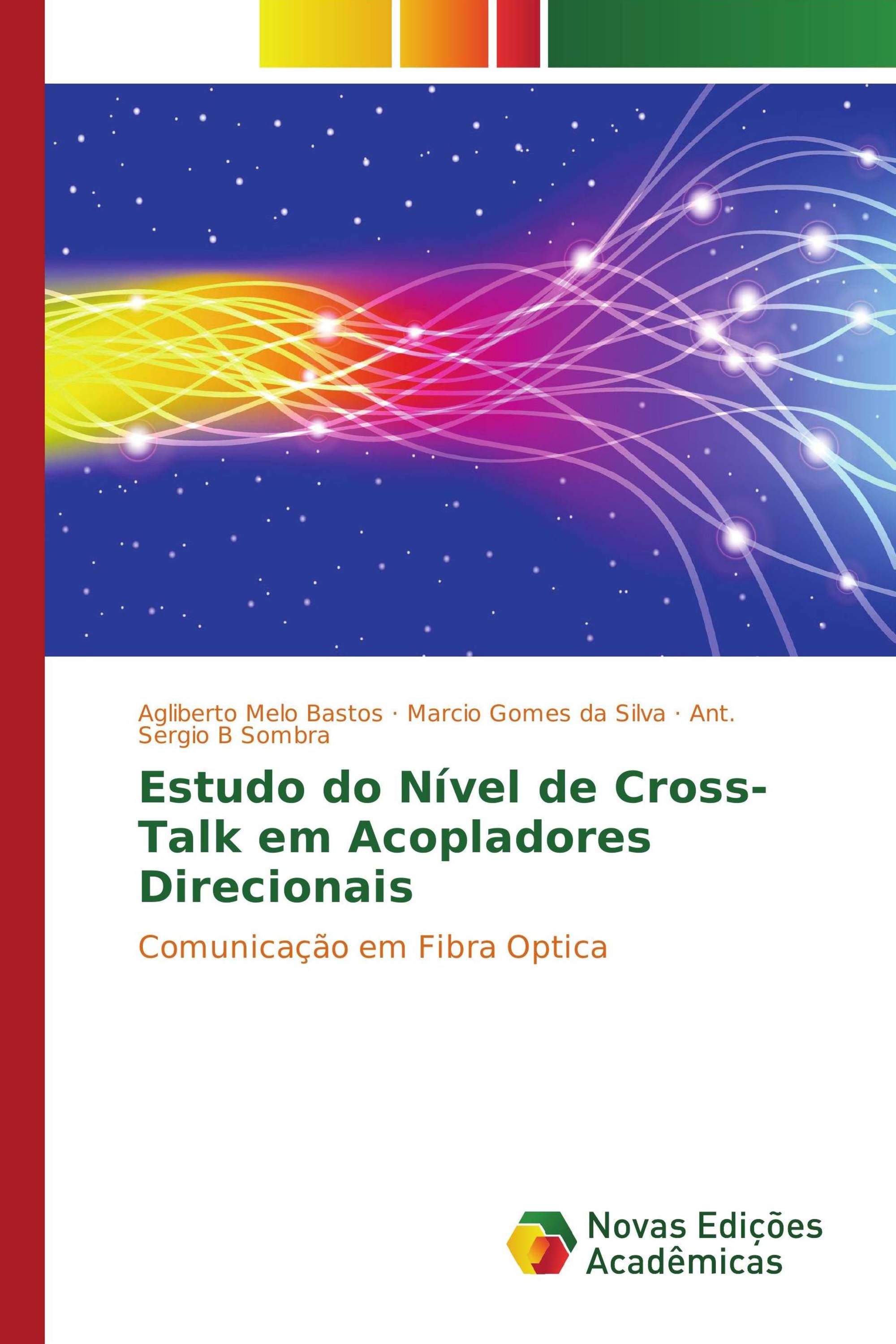 Estudo do Nível de Cross-Talk em Acopladores Direcionais