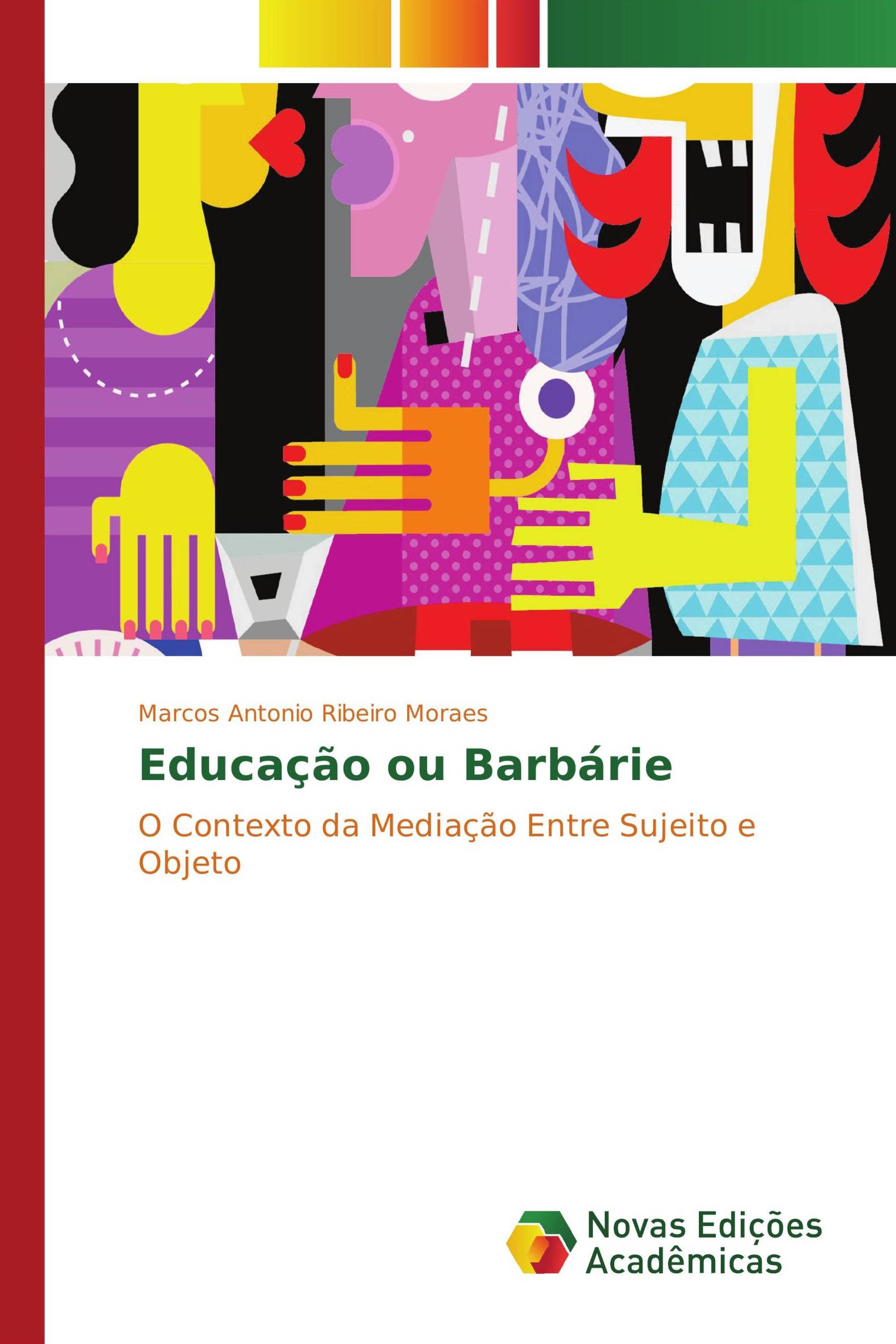 Educação ou Barbárie