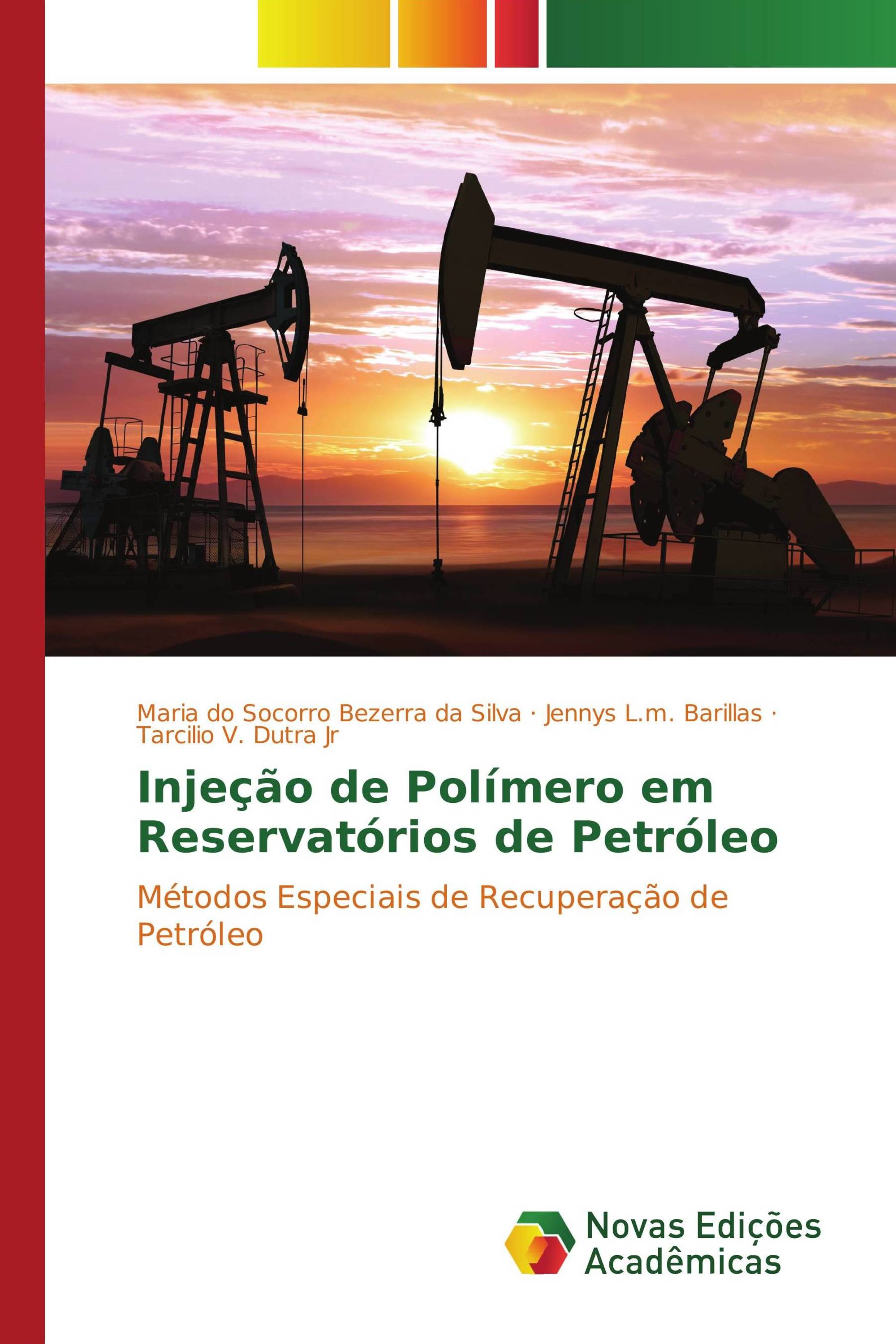 Injeção de Polímero em Reservatórios de Petróleo