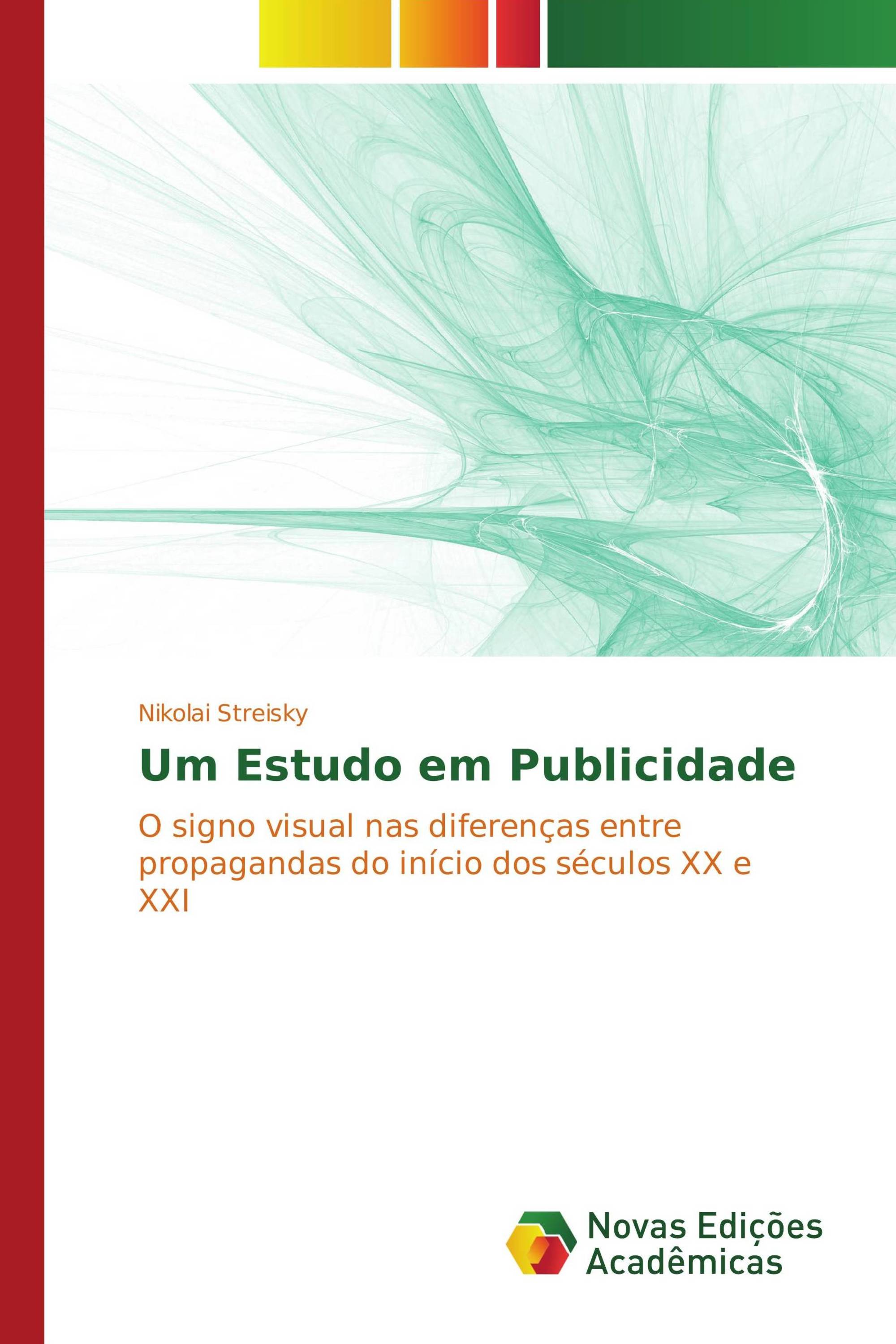 Um Estudo em Publicidade