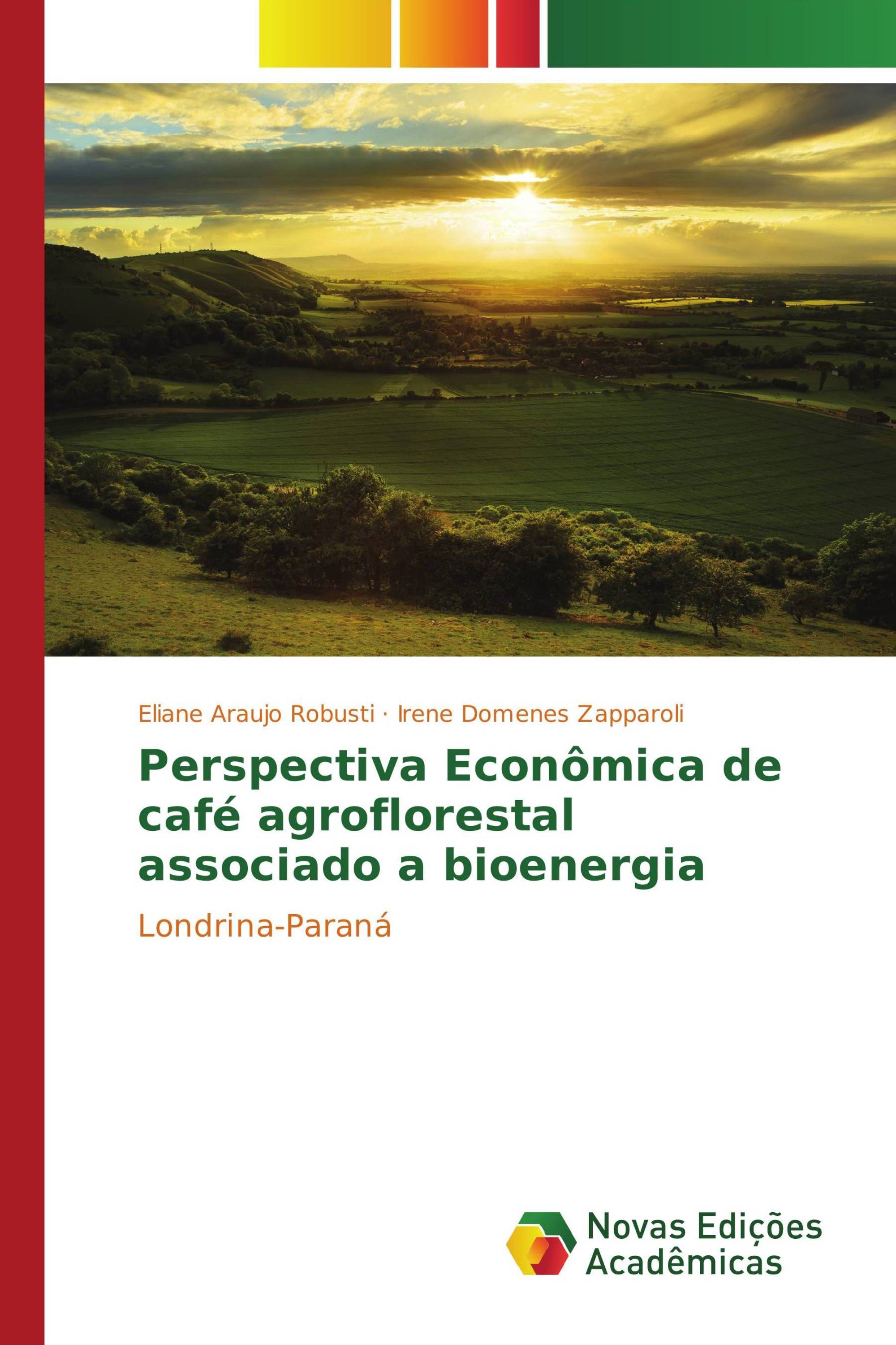 Perspectiva Econômica de café agroflorestal associado a bioenergia